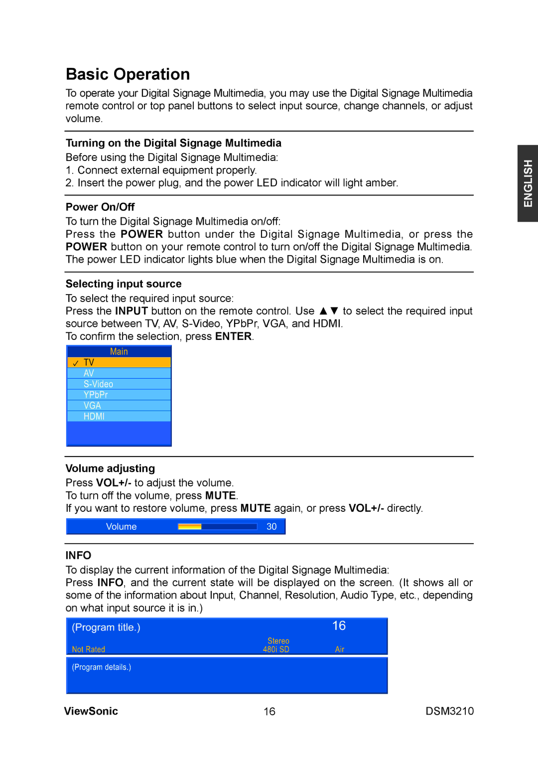 ViewSonic DSM3210 manual Basic Operation, Turning on the Digital Signage Multimedia, Power On/Off, Selecting input source 