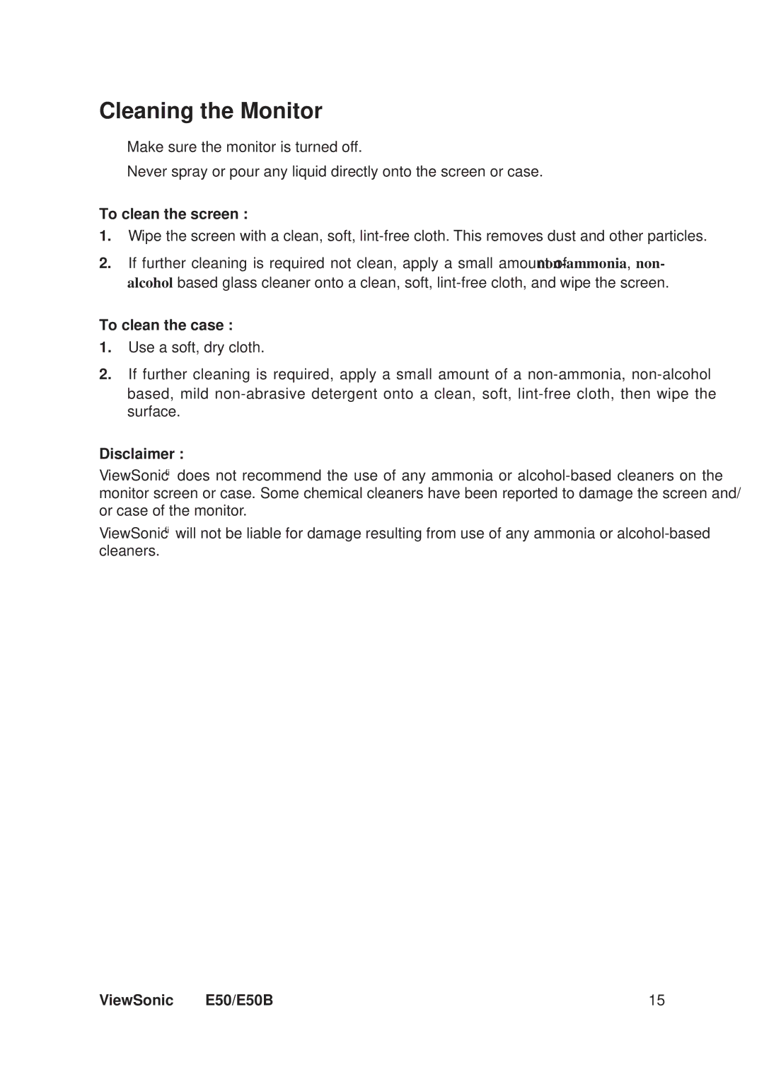 ViewSonic E50B, VS11145 warranty Cleaning the Monitor, To clean the screen, To clean the case, Disclaimer 