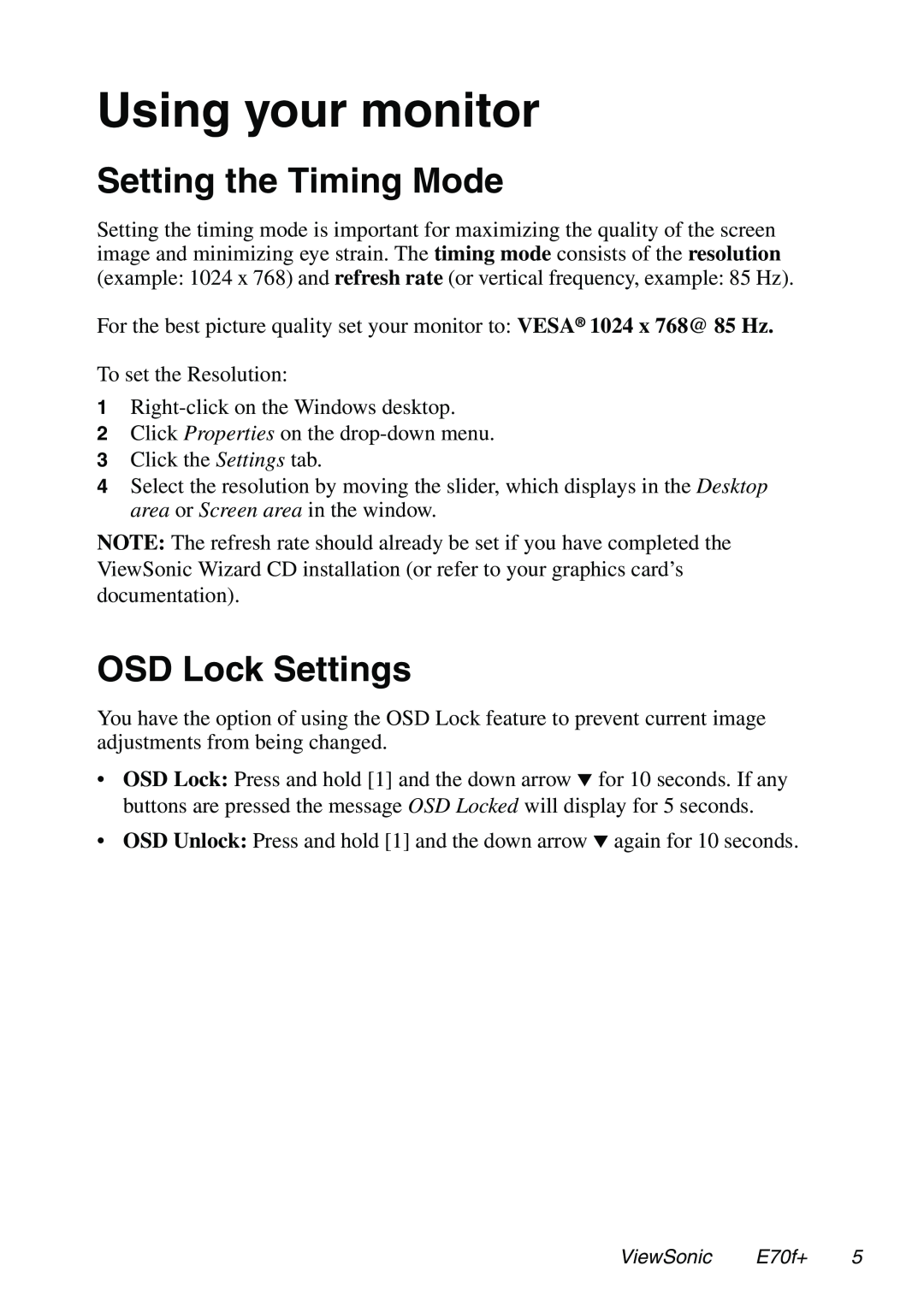 ViewSonic E70f+ manual Using your monitor, Setting the Timing Mode, OSD Lock Settings 