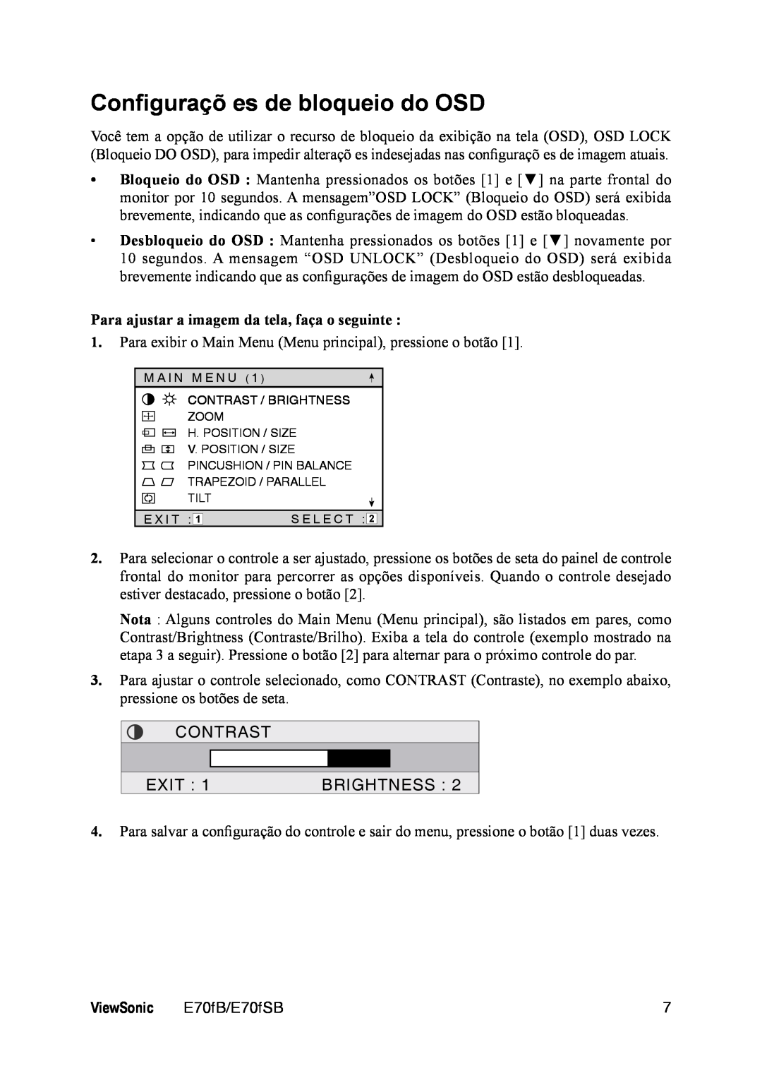 ViewSonic E70FSB manual Conﬁguraçõ es de bloqueio do OSD, CONTRAST EXIT : 1BRIGHTNESS, ViewSonic 