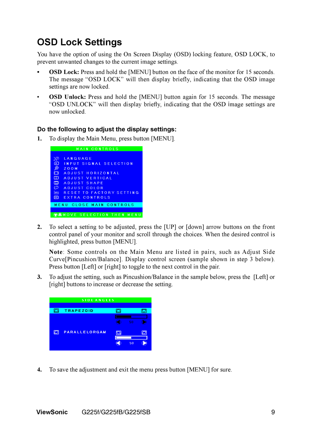 ViewSonic G225FB manual OSD Lock Settings, Do the following to adjust the display settings 