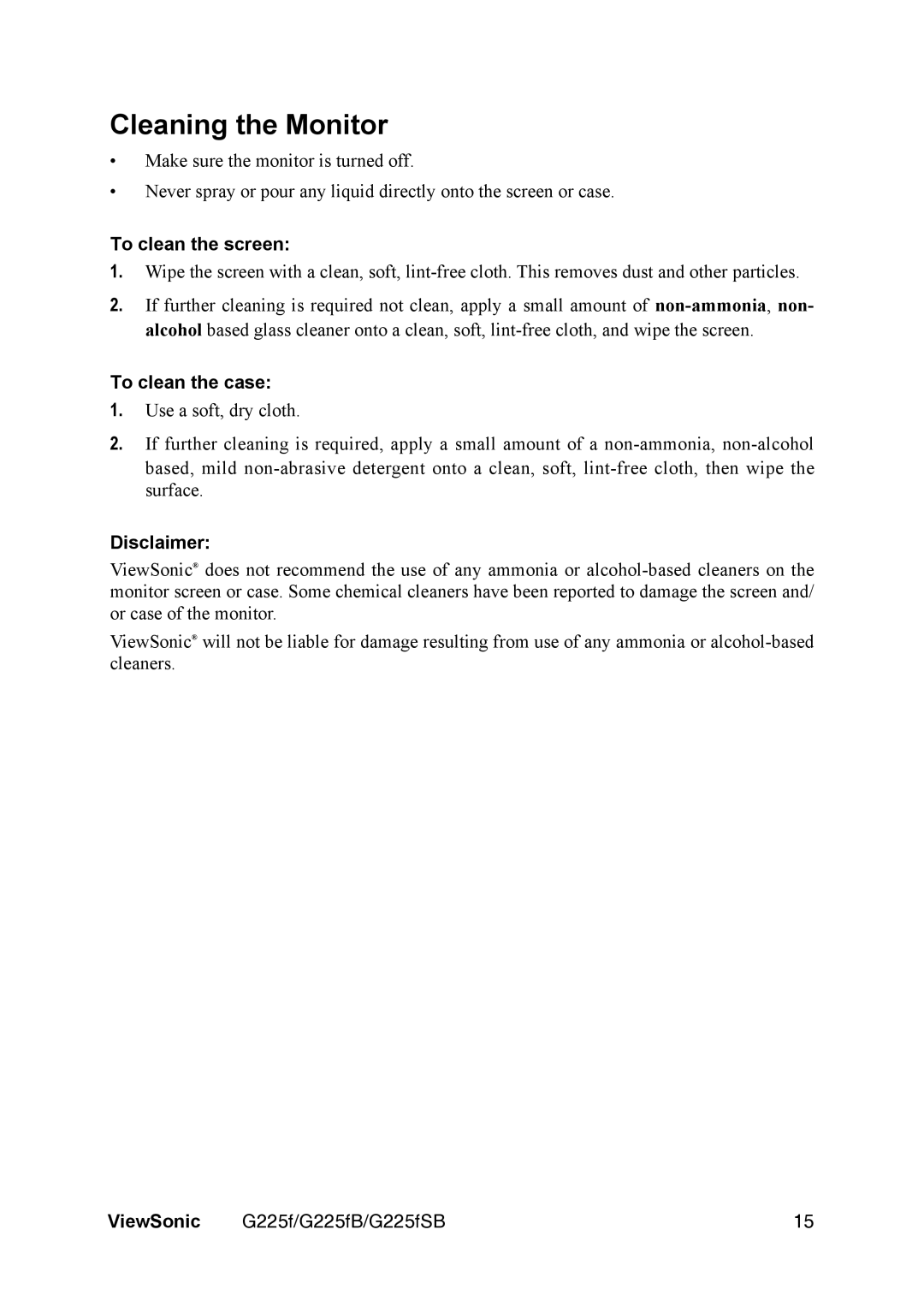 ViewSonic G225FB manual Cleaning the Monitor, To clean the screen, To clean the case, Disclaimer 