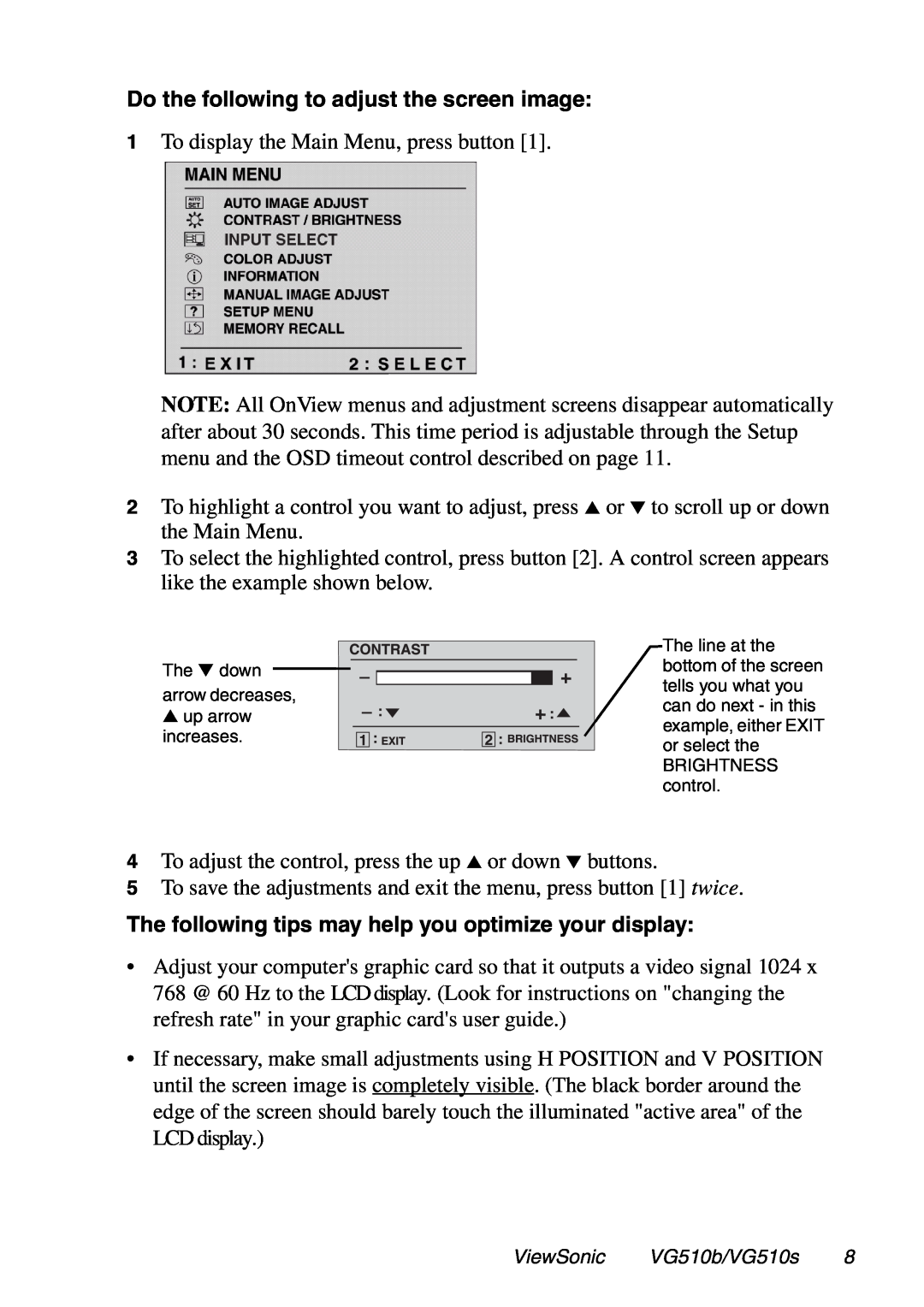 ViewSonic VG510b, VG510s manual Do the following to adjust the screen image 