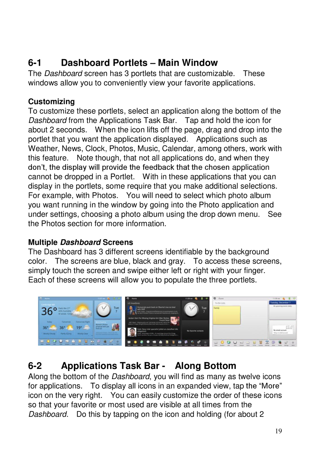 ViewSonic GTABLET, GTUG010411 manual Dashboard Portlets Main Window, Applications Task Bar Along Bottom, Customizing 