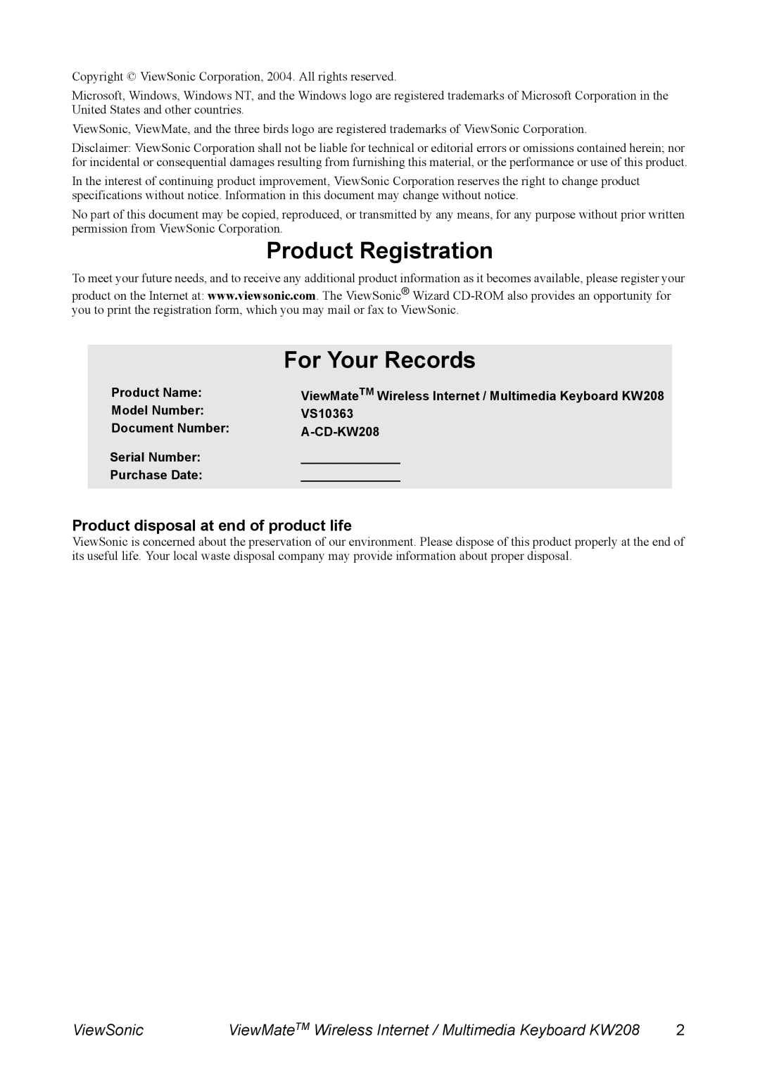 ViewSonic KW208 manual Product Registration, For Your Records, Product disposal at end of product life 