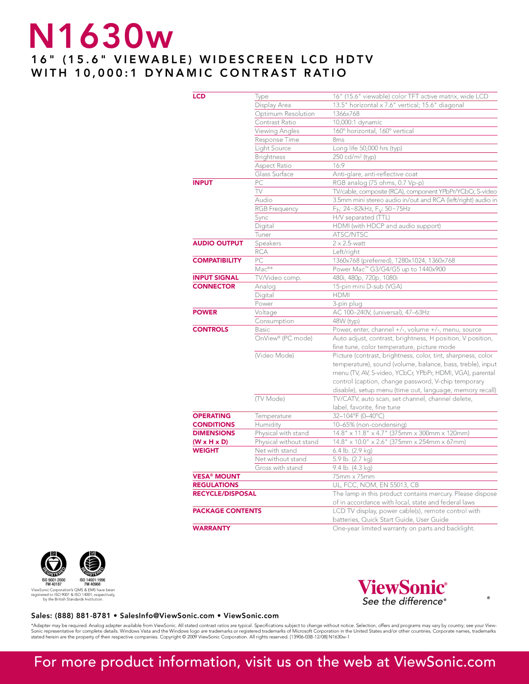 ViewSonic N1630W Lcd, Audio Output, Compatibility, Input Signal, Connector, Power, Controls, Operating, Conditions 