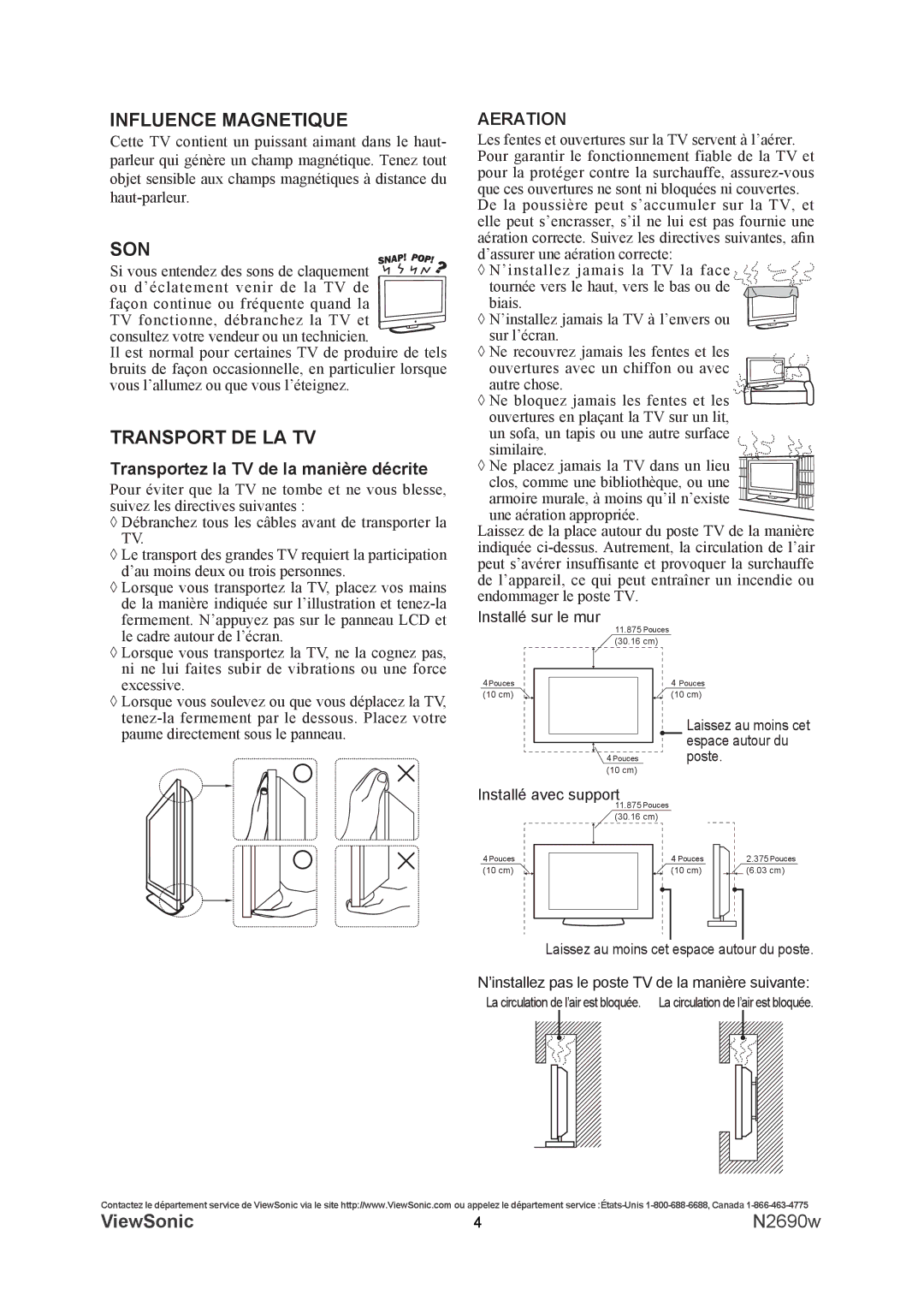 ViewSonic N2690w warranty Influence Magnetique, Son, Transport DE LA TV, Transportez la TV de la manière décrite 