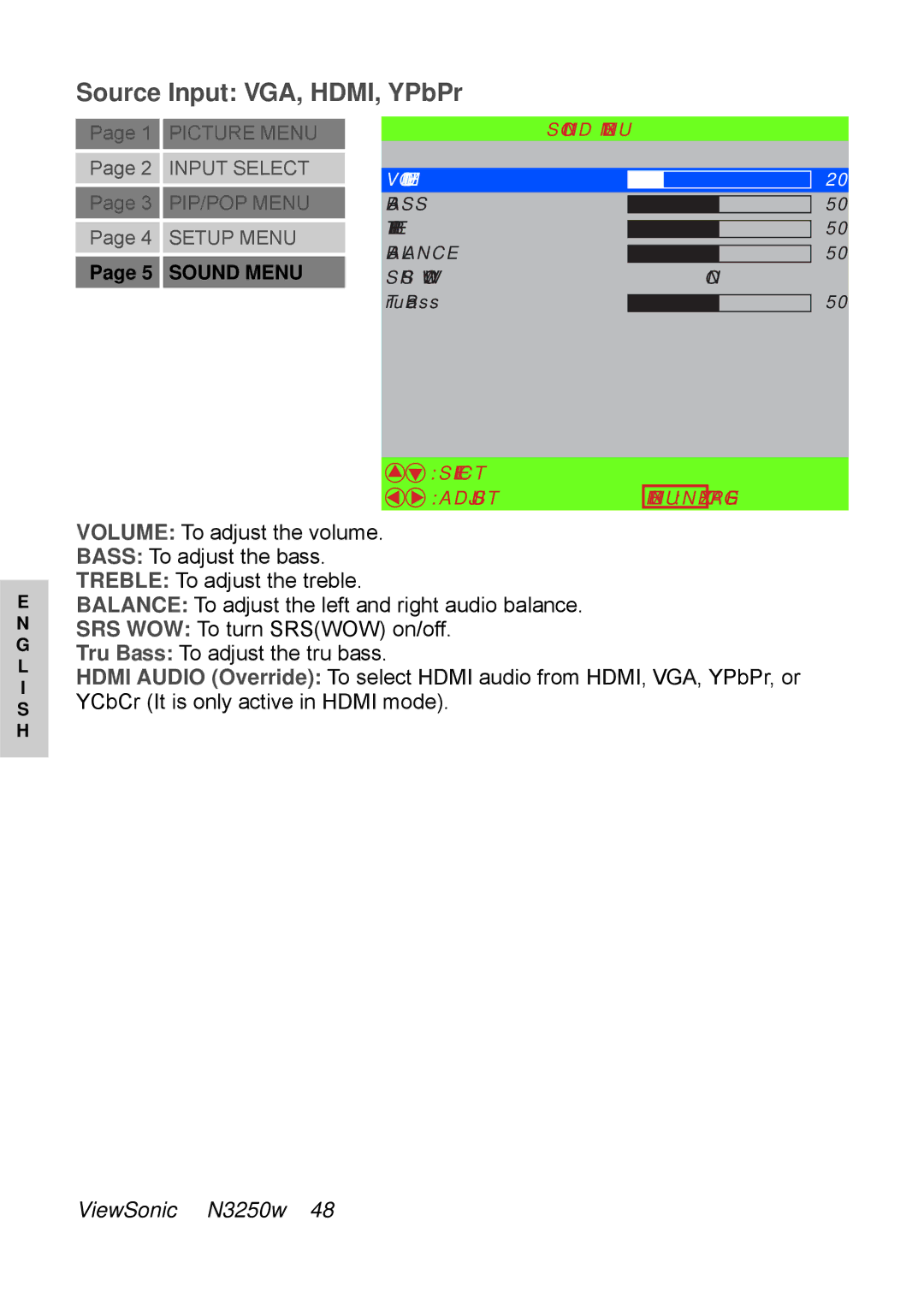 ViewSonic N3250w SRS WOW To turn Srswow on/off, Tru Bass To adjust the tru bass, YCbCr It is only active in Hdmi mode 