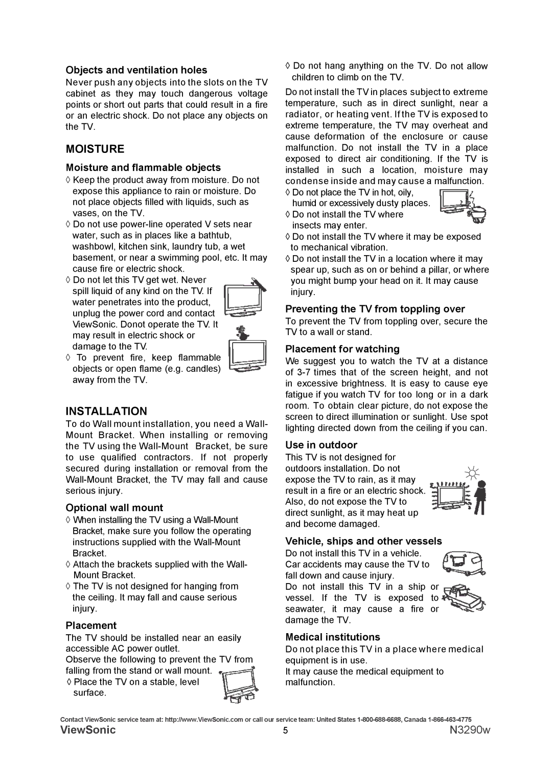 ViewSonic N3290w warranty Moisture, Installation 