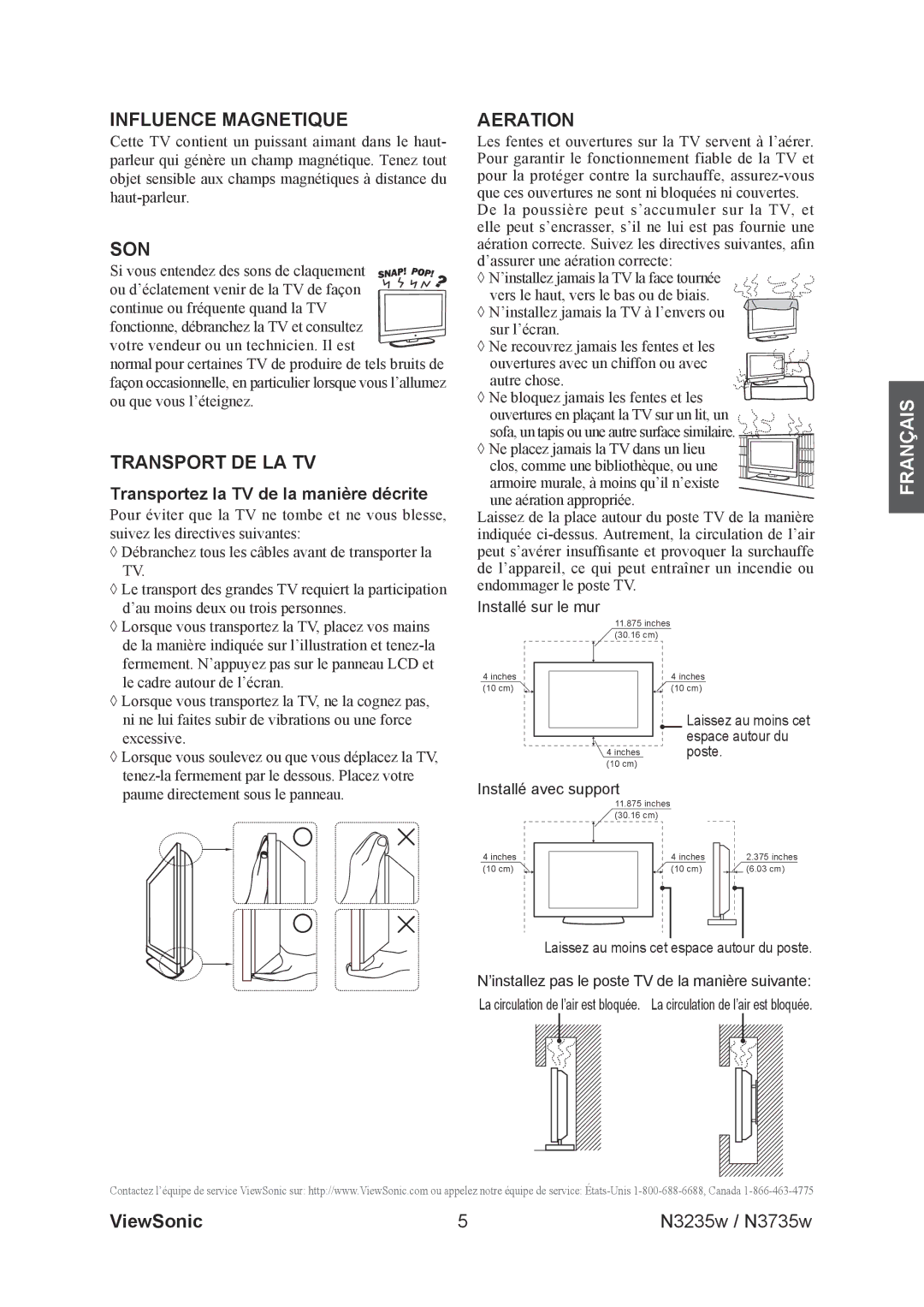 ViewSonic N3735w, N3235w manual Influence Magnetique, Transportez la TV de la manière décrite 