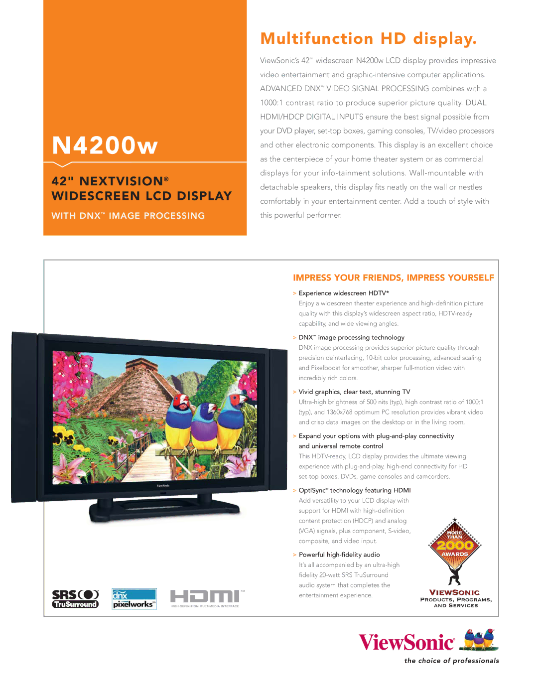 ViewSonic N4200w 42 manual Experience widescreen Hdtv, DNX image processing technology, Powerful high-fidelity audio 