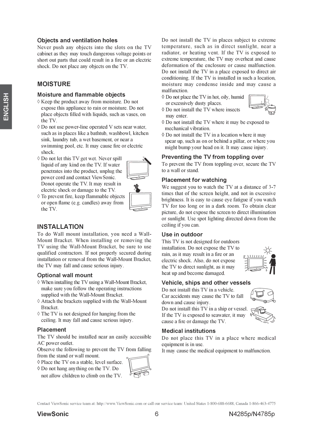 ViewSonic N4285p, N4785P warranty Moisture, Installation 