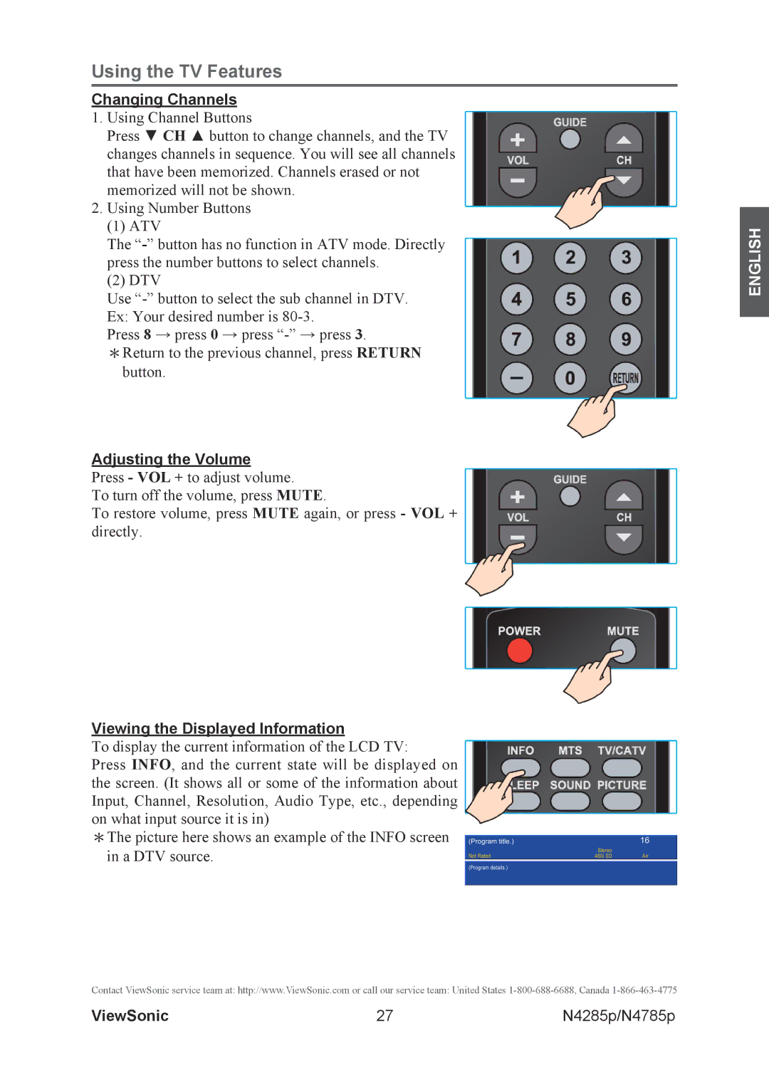 ViewSonic N4785P, N4285p warranty Changing Channels, Adjusting the Volume, Viewing the Displayed Information 