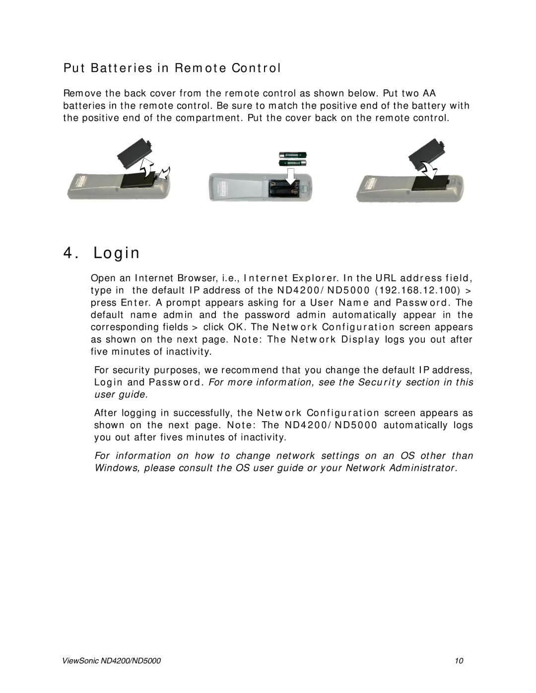 ViewSonic ND4200, ND5000 manual Login, Put Batteries in Remote Control 