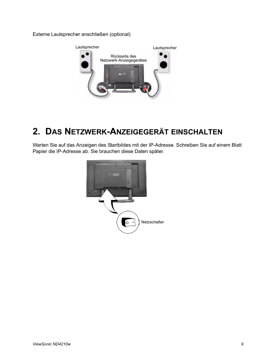 ViewSonic ND4210w manual DAS NETZWERK-ANZEIGEGERÄT Einschalten 