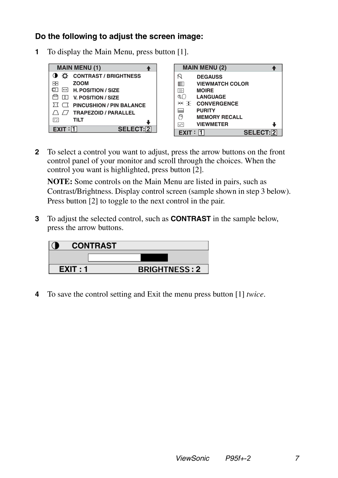 ViewSonic P95f+-2 manual Do the following to adjust the screen image 