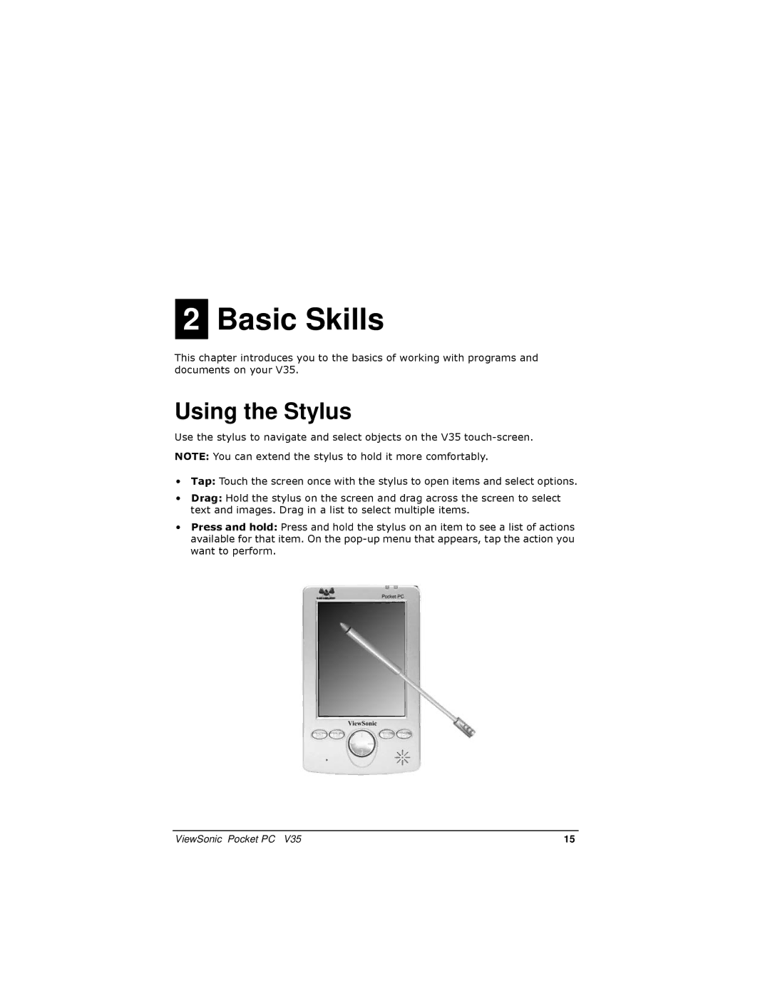 ViewSonic PC V35 manual Basic Skills, Using the Stylus 