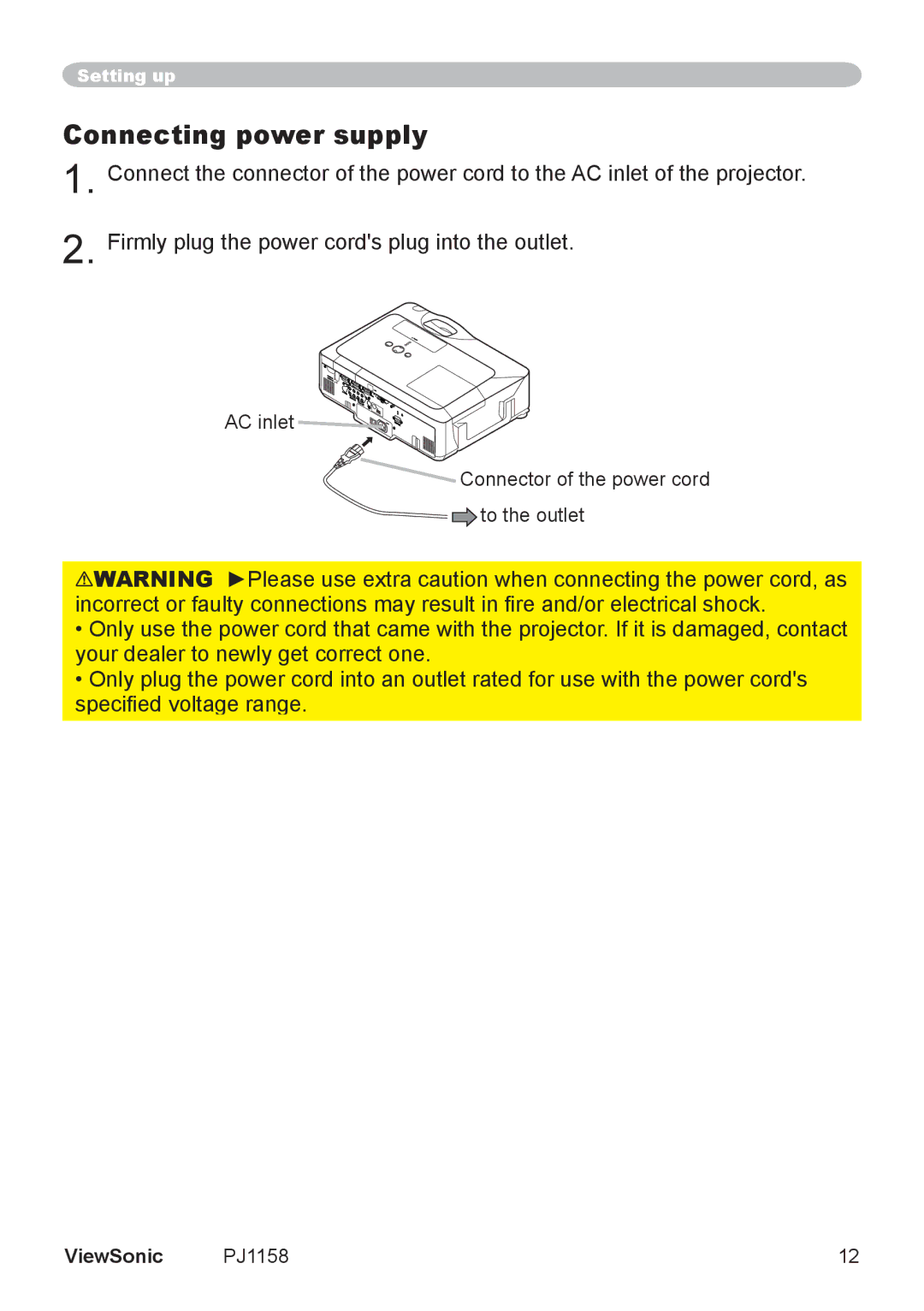 ViewSonic PJ1158 manual Connecting power supply, AC inlet Connector of the power cord to the outlet 