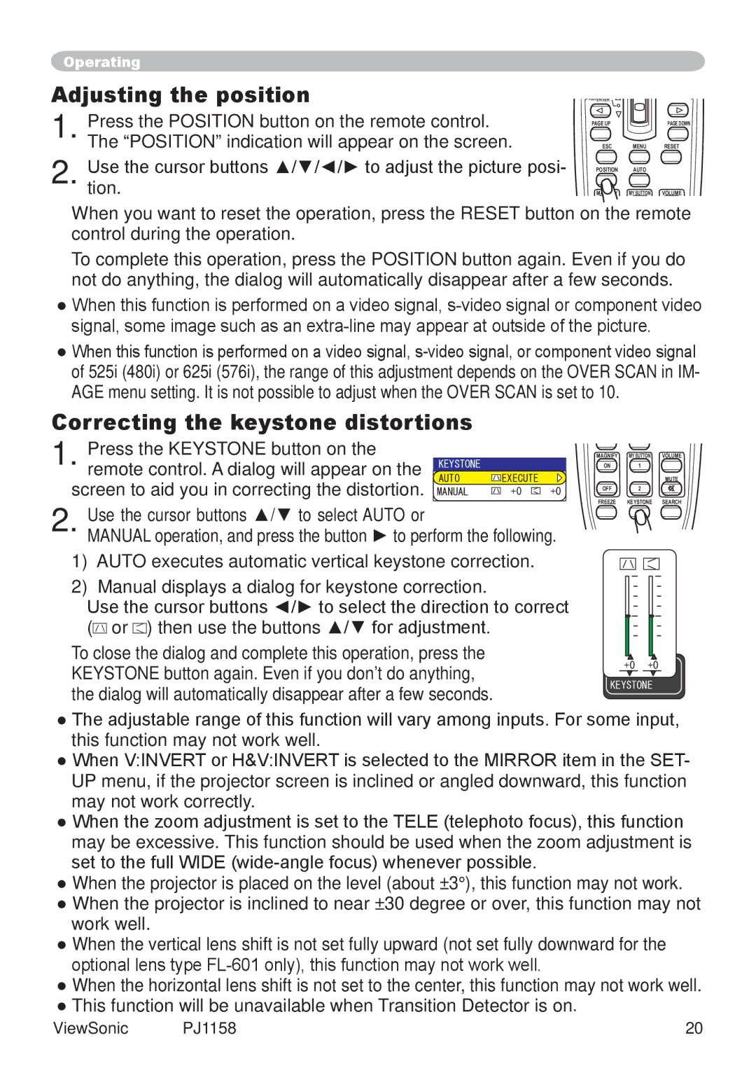 ViewSonic PJ1158 manual Adjusting the position, Correcting the keystone distortions 