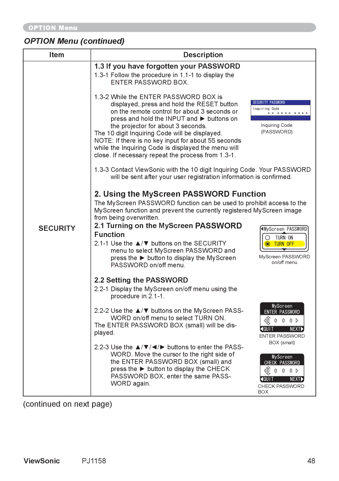 ViewSonic PJ1158 manual Using the MyScreen Password Function, Description If you have forgotten your Password 