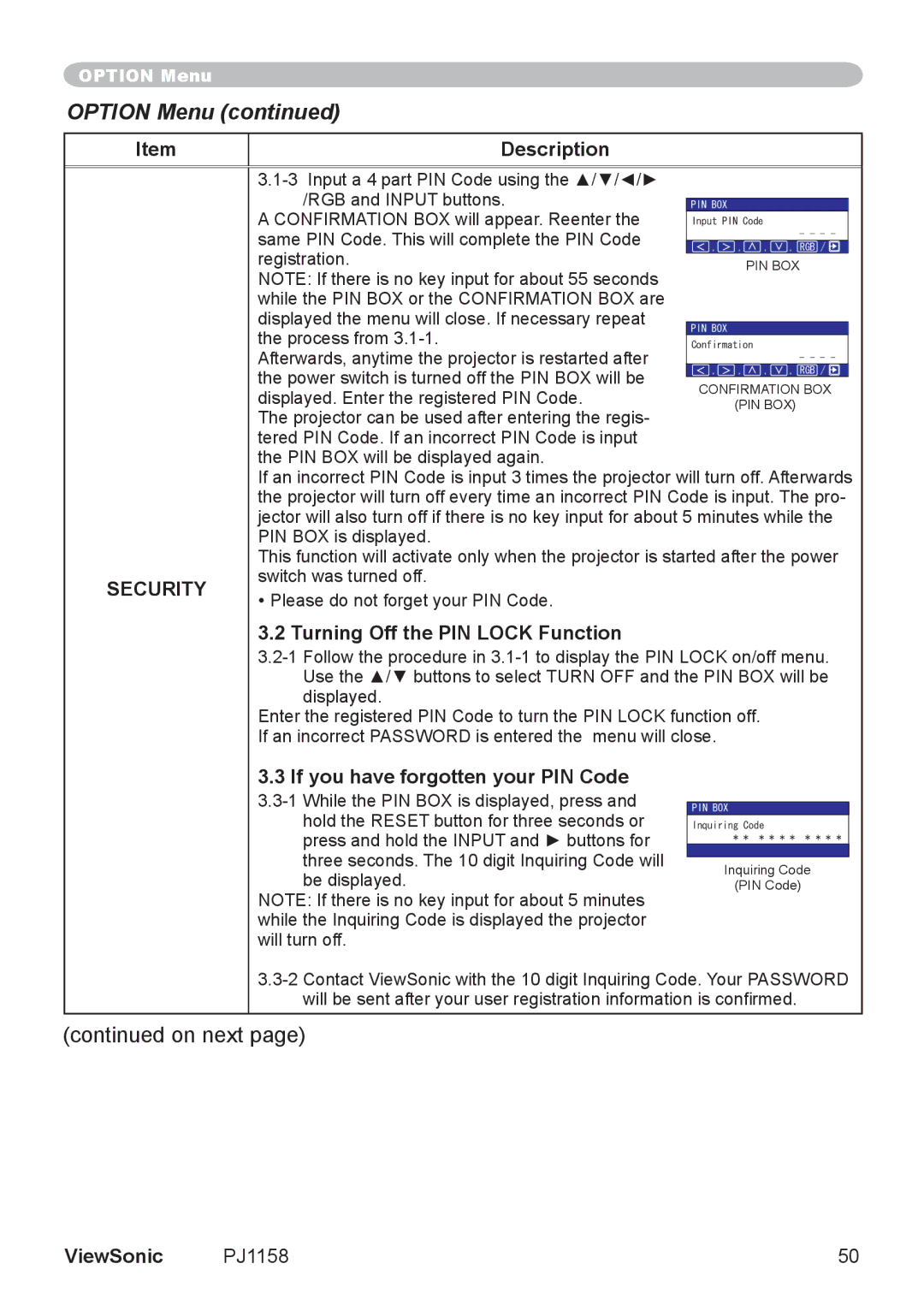 ViewSonic PJ1158 manual Turning Off the PIN Lock Function, If you have forgotten your PIN Code 