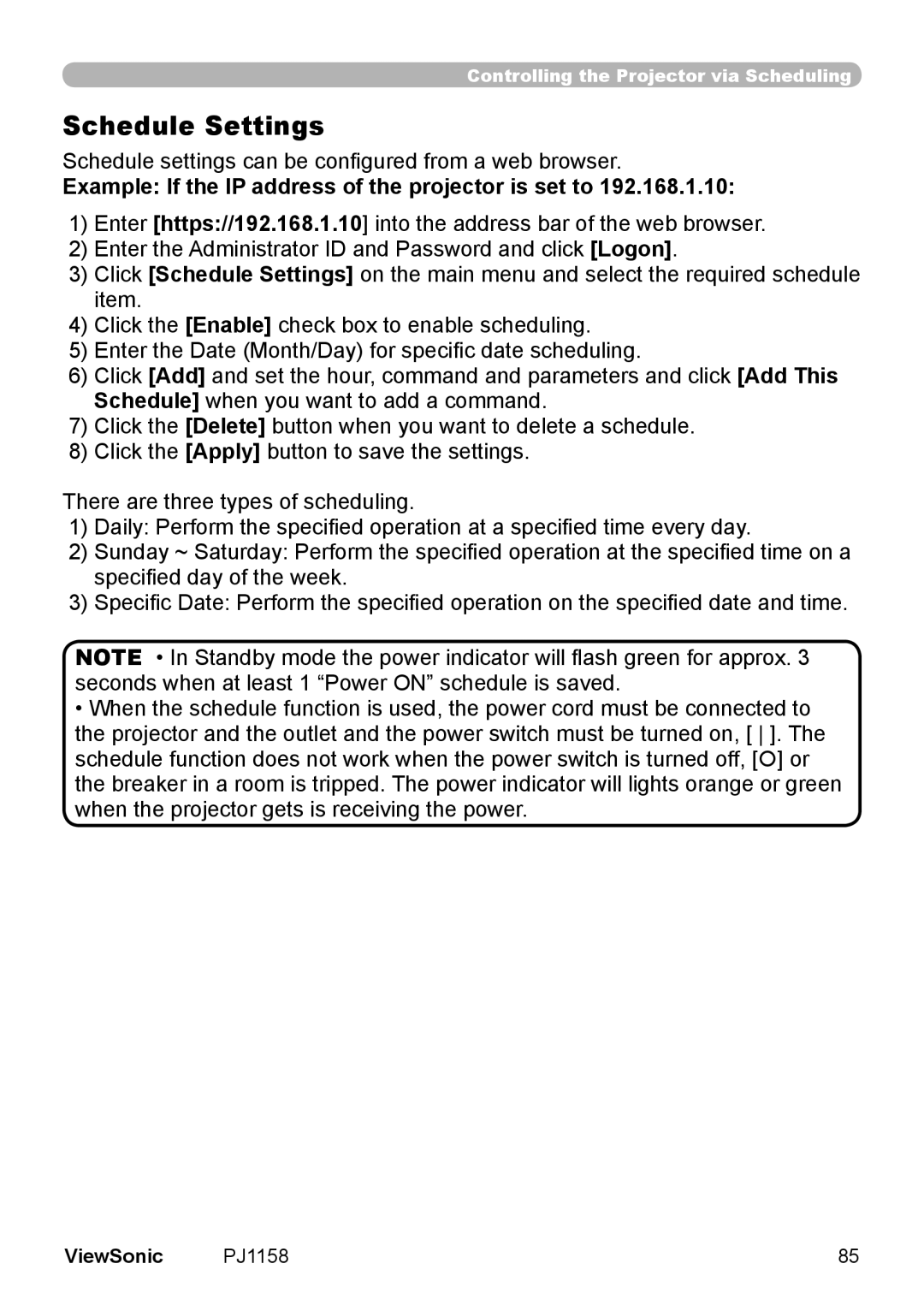 ViewSonic PJ1158 manual Schedule settings can be configured from a web browser 