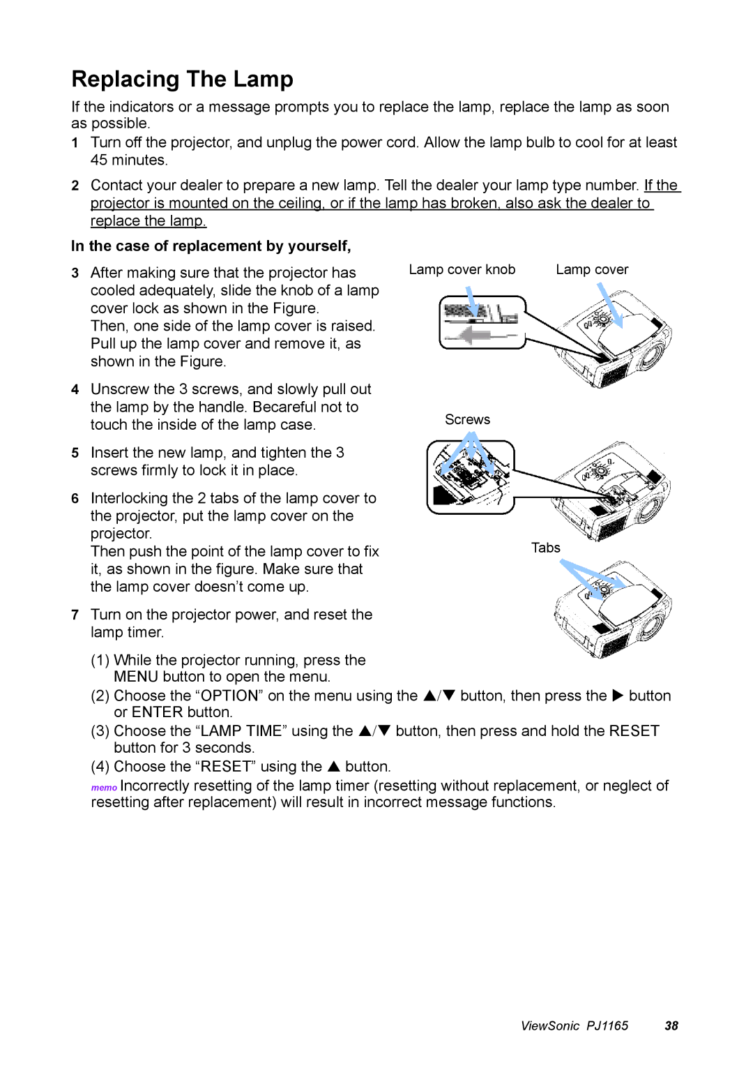 ViewSonic PJ1165 manual Replacing The Lamp, Case of replacement by yourself 