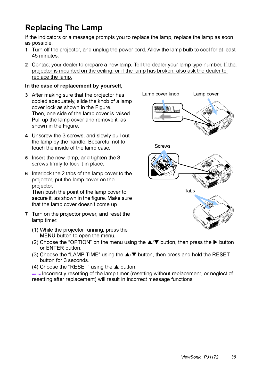 ViewSonic PJ1172 manual Replacing The Lamp, Case of replacement by yourself 