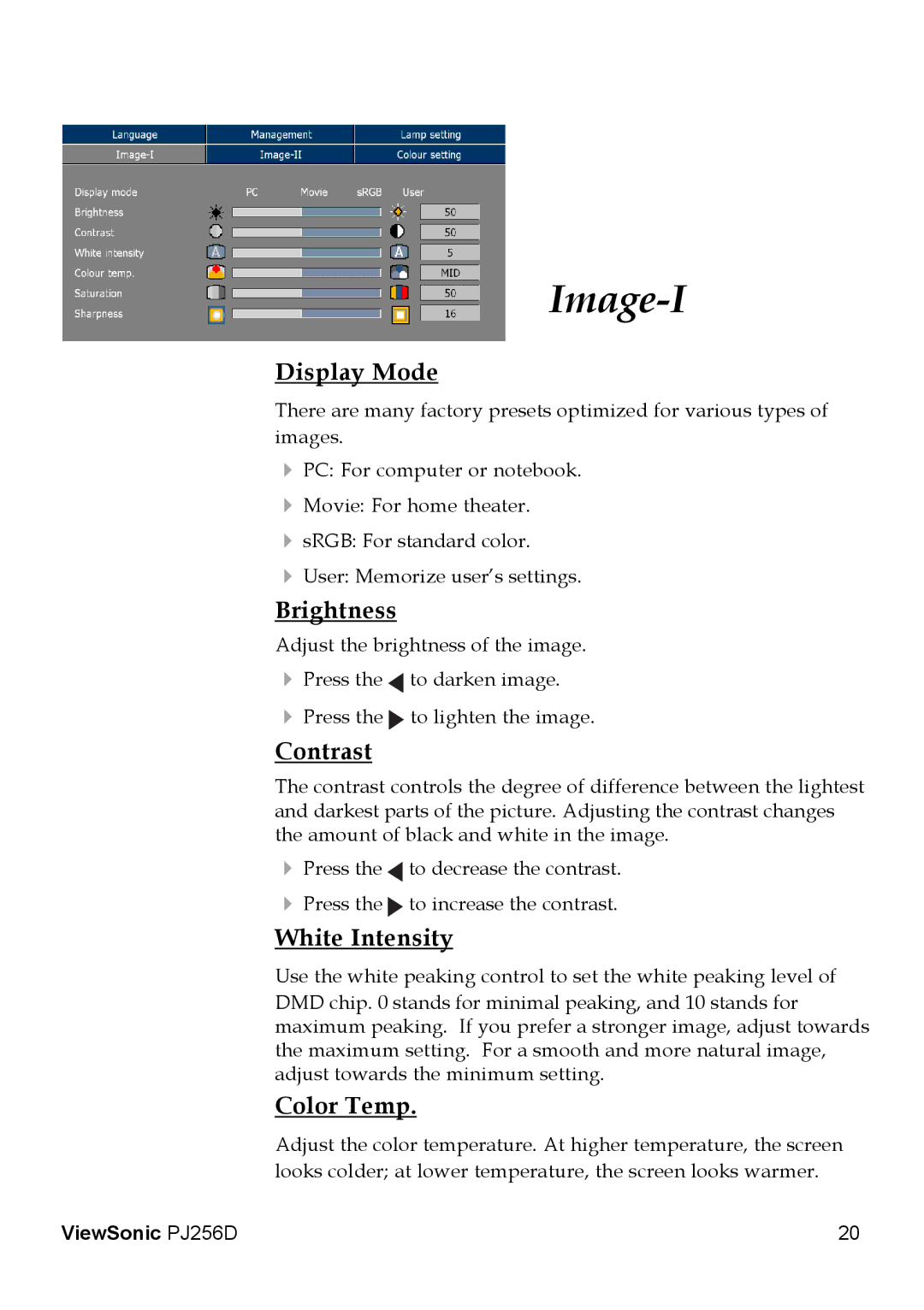 ViewSonic PJ256D manual Display Mode, Brightness, Contrast, White Intensity, Color Temp 