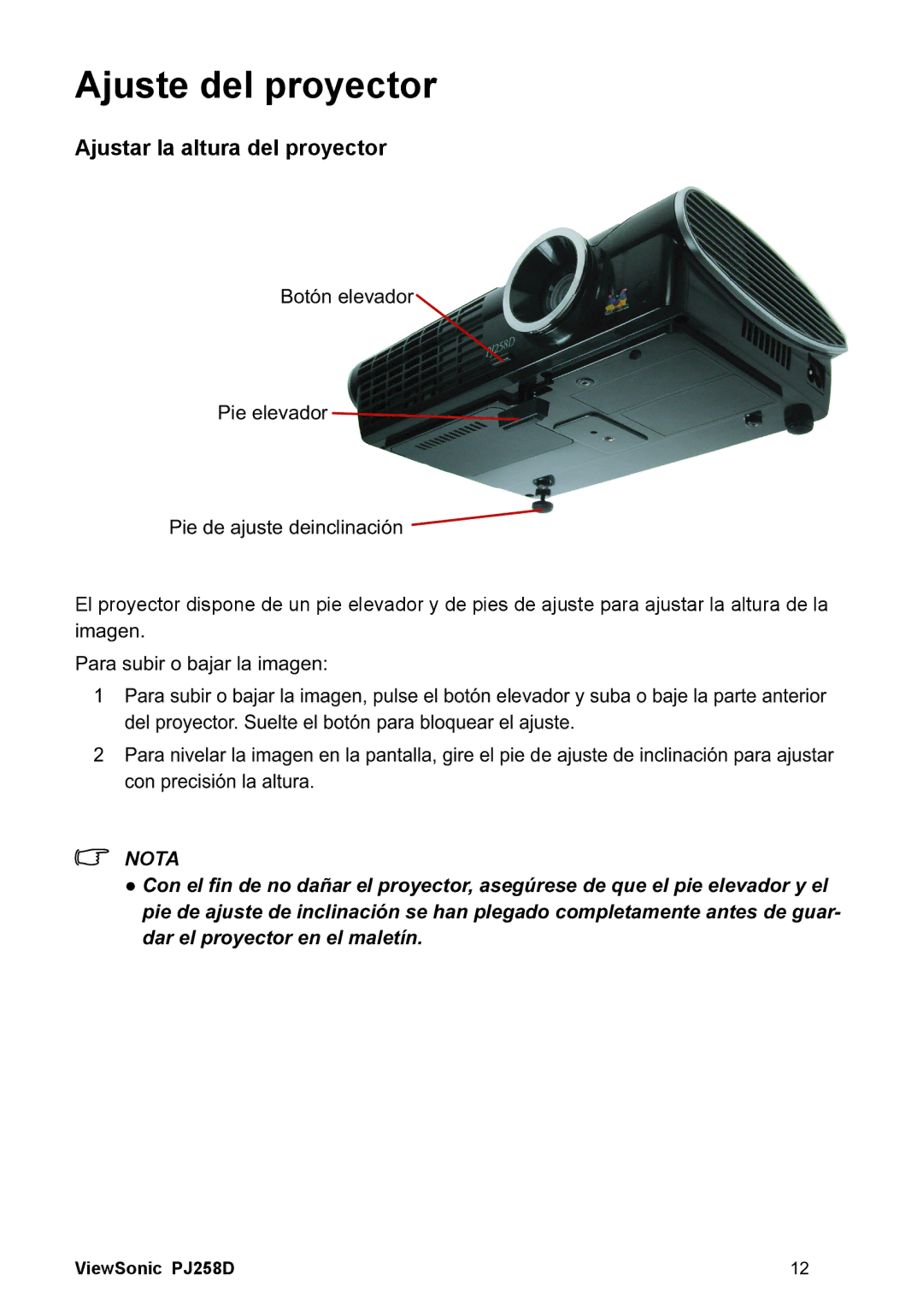 ViewSonic PJ258D manual Ajuste del proyector, Ajustar la altura del proyector, RWyQHOHYDGRU, 3LHHOHYDGRU 