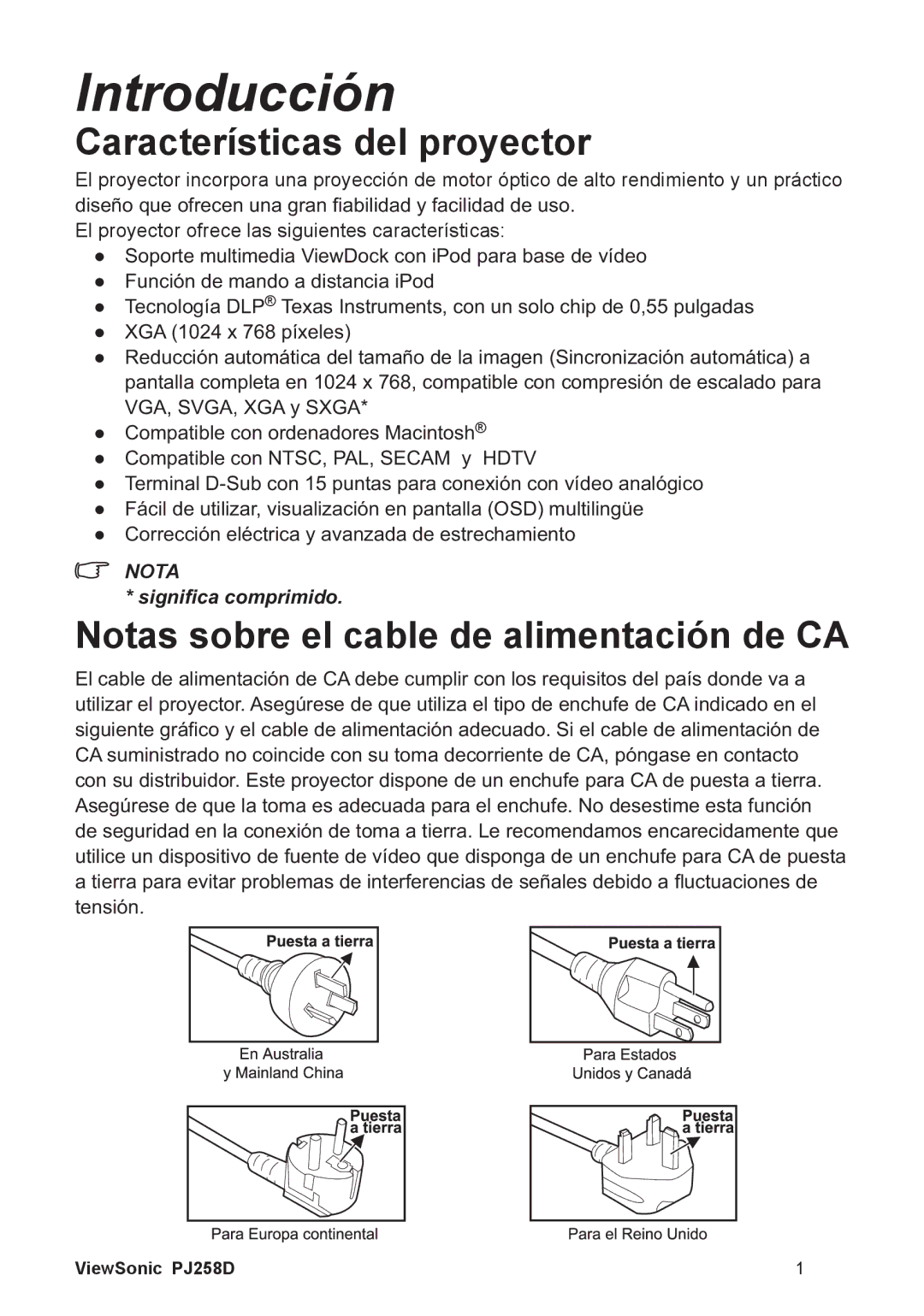 ViewSonic PJ258D manual Características del proyector, Notas sobre el cable de alimentación de CA 