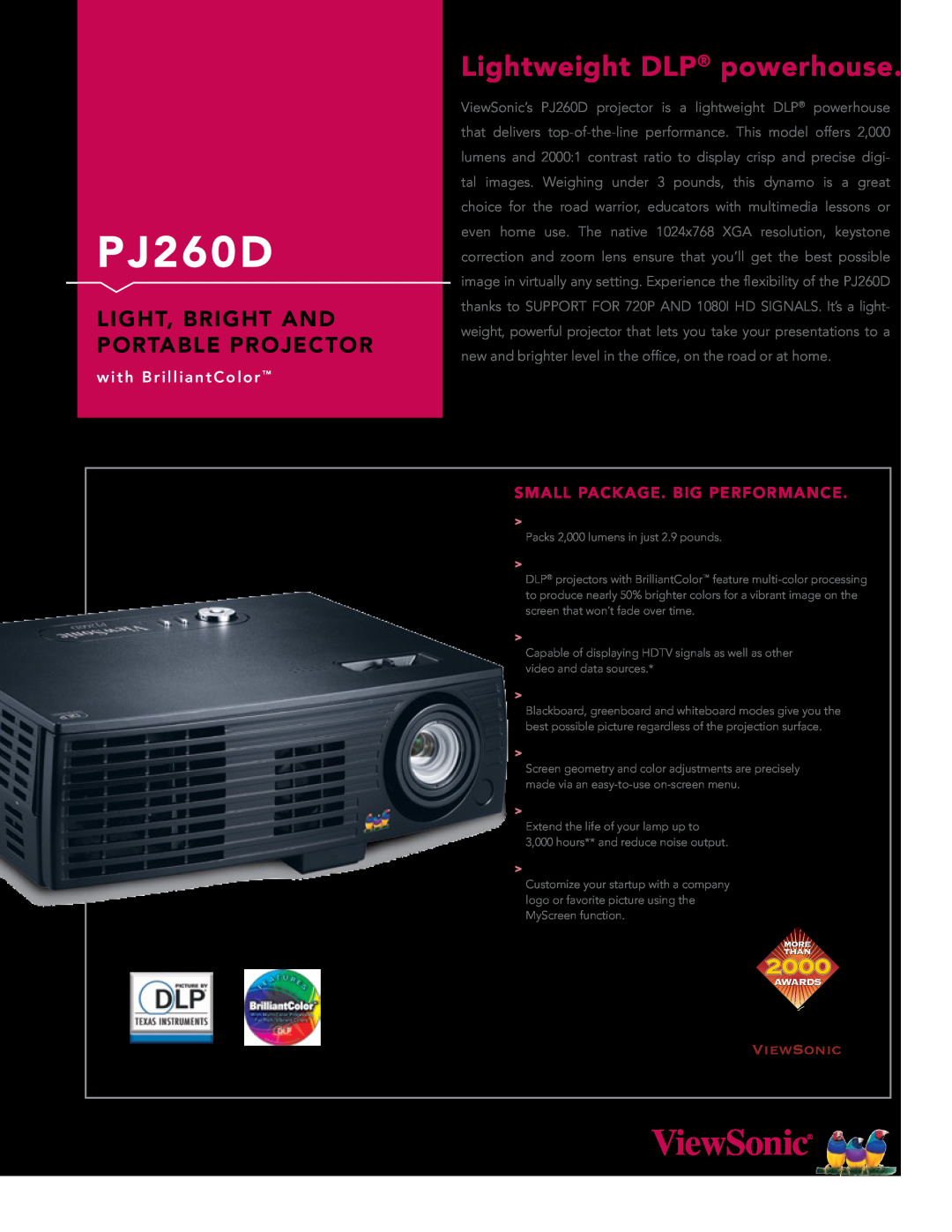 ViewSonic PJ260D manual Lightweight DLP powerhouse, Light, Bright And Portable Projector, with BrilliantColor 