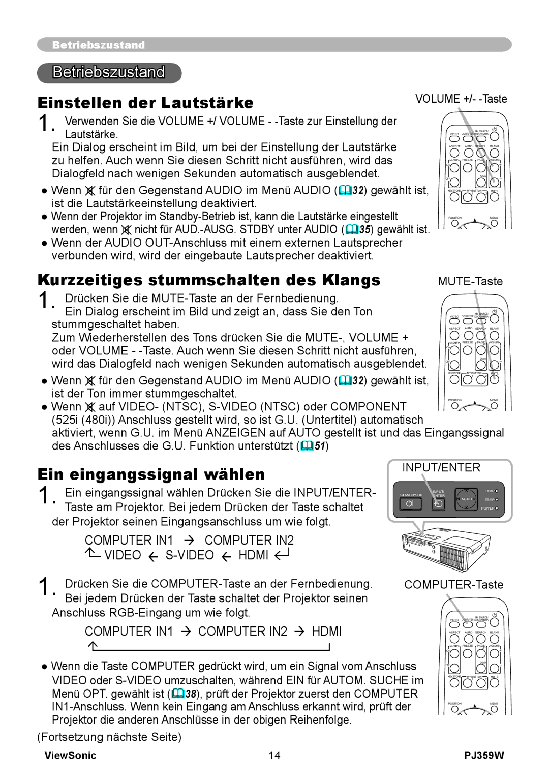 ViewSonic PJ358W manual Betriebszustand, Einstellen der Lautstärke, Kurzzeitiges stummschalten des Klangs 