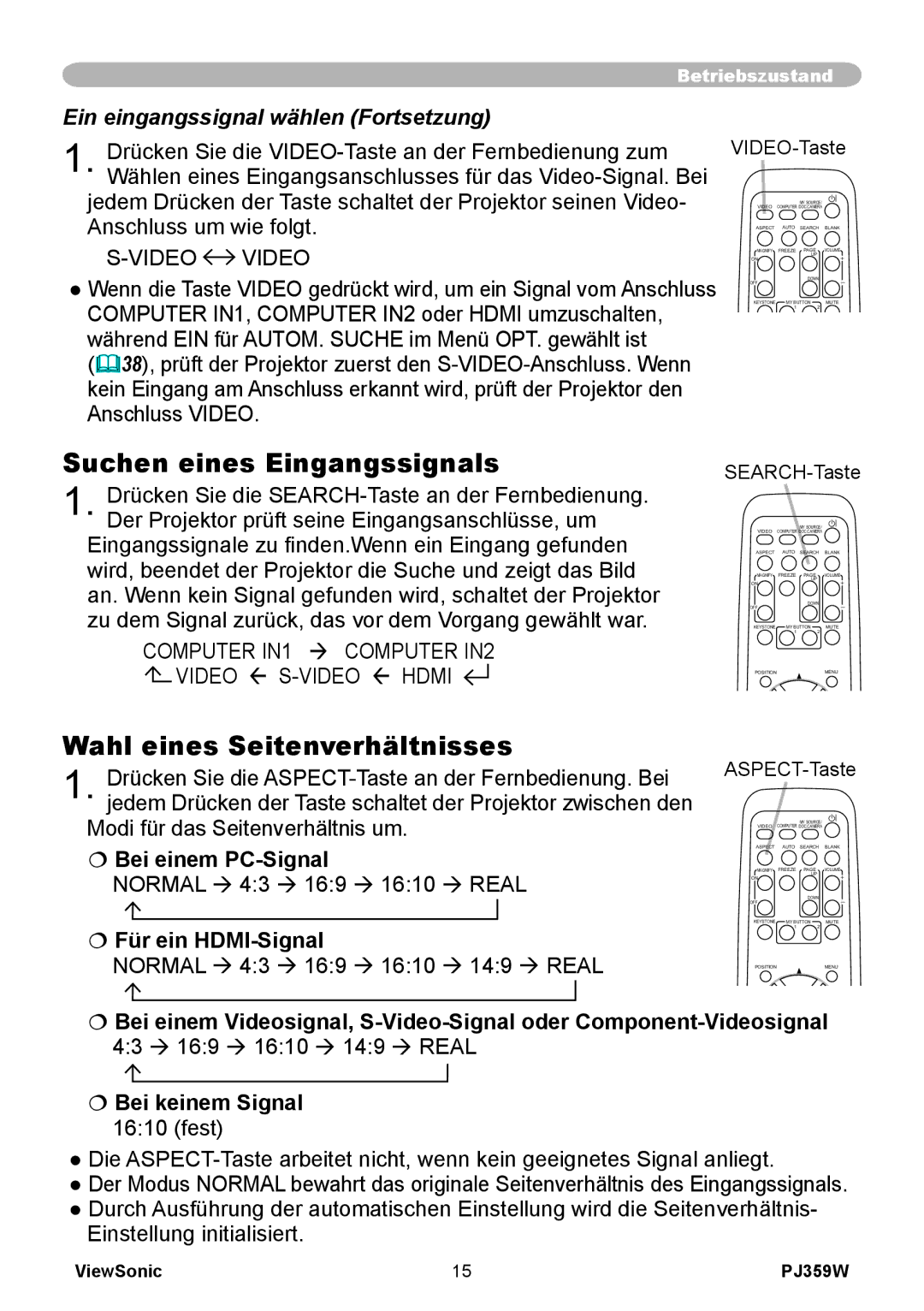 ViewSonic PJ358W manual Suchen eines Eingangssignals, Wahl eines Seitenverhältnisses, Ein eingangssignal wählen Fortsetzung 