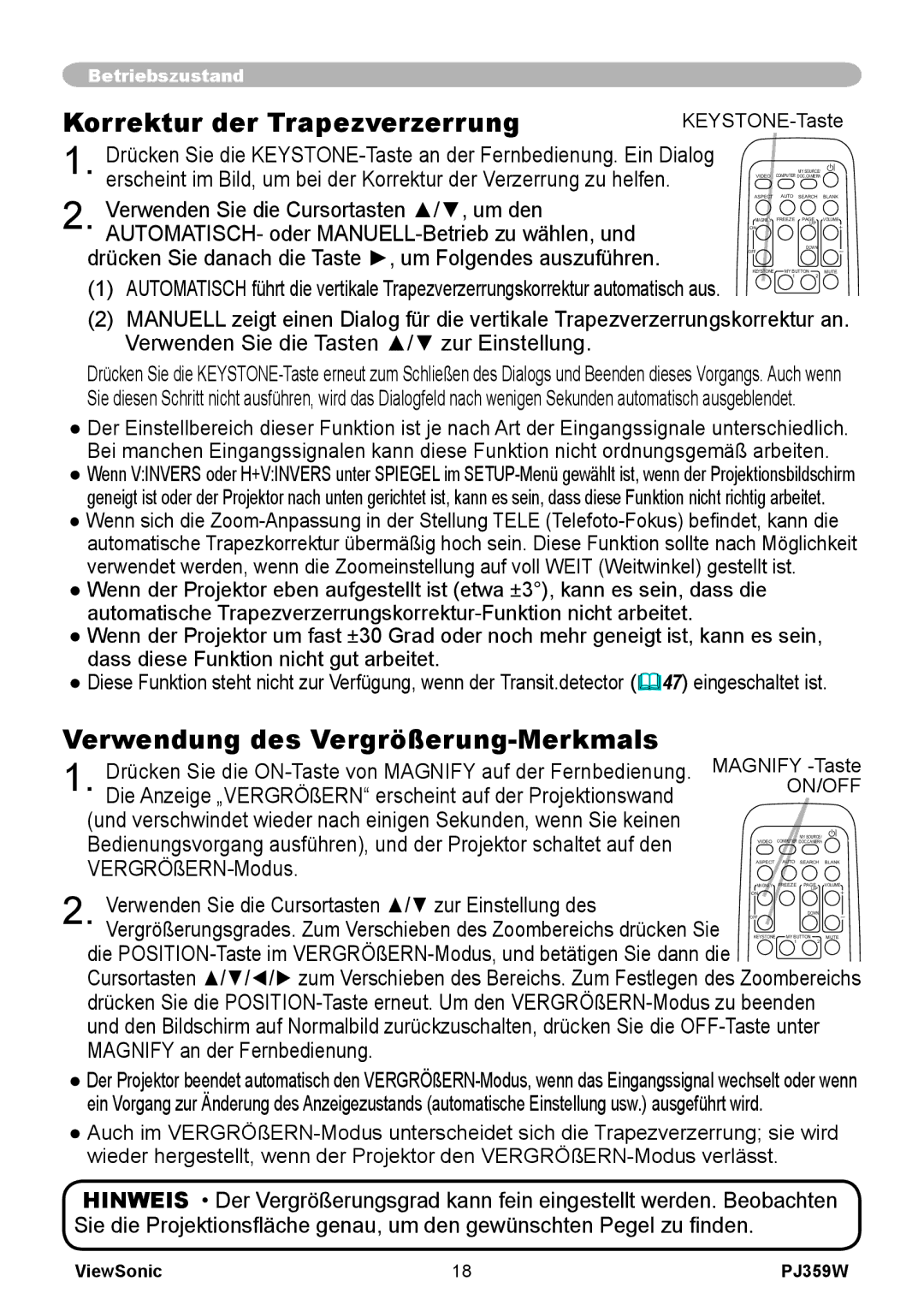 ViewSonic PJ358W manual Korrektur der Trapezverzerrung, Verwendung des Vergrößerung-Merkmals 