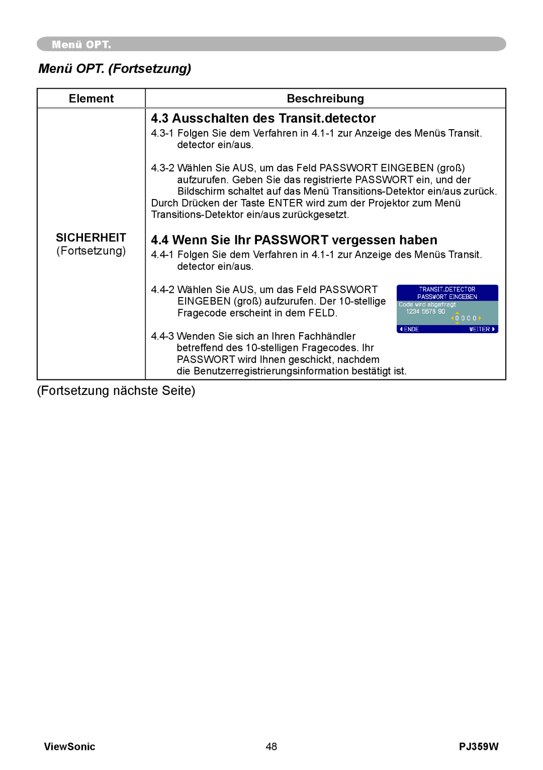 ViewSonic PJ358W manual Ausschalten des Transit.detector, Wenn Sie Ihr Passwort vergessen haben 