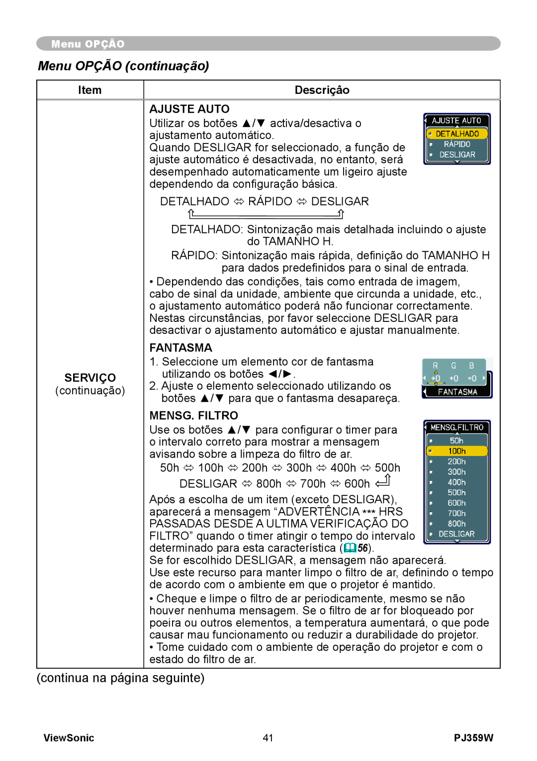 ViewSonic PJ359 manual Menu OPÇÃO continuação, Descriçâo, Ajuste Auto, Fantasma, Serviço, Mensg. Filtro 