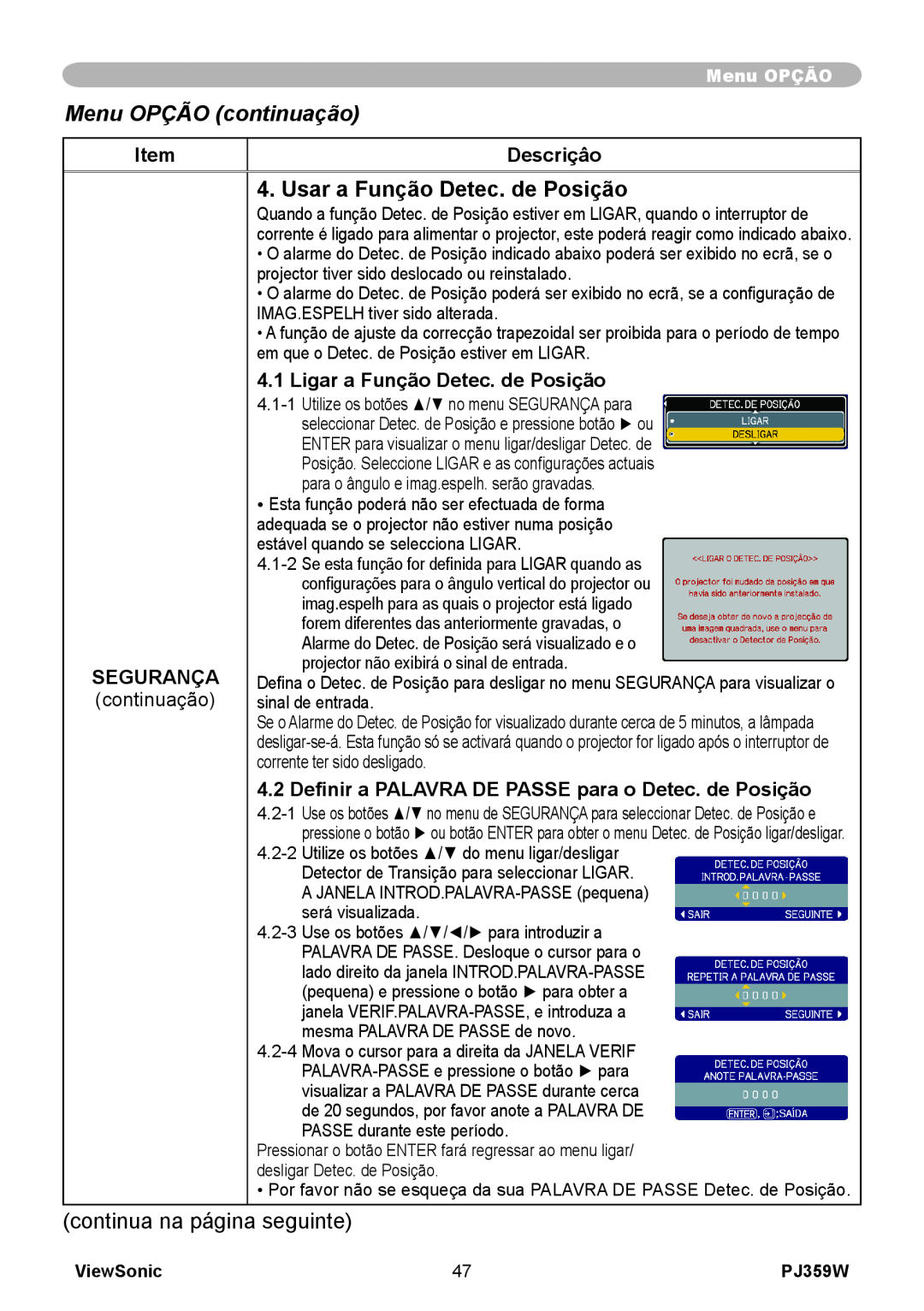ViewSonic manual Usar a Função Detec. de Posição, Menu OPÇÃO continuação, Descriçâo, Segurança, ViewSonic, PJ359W 