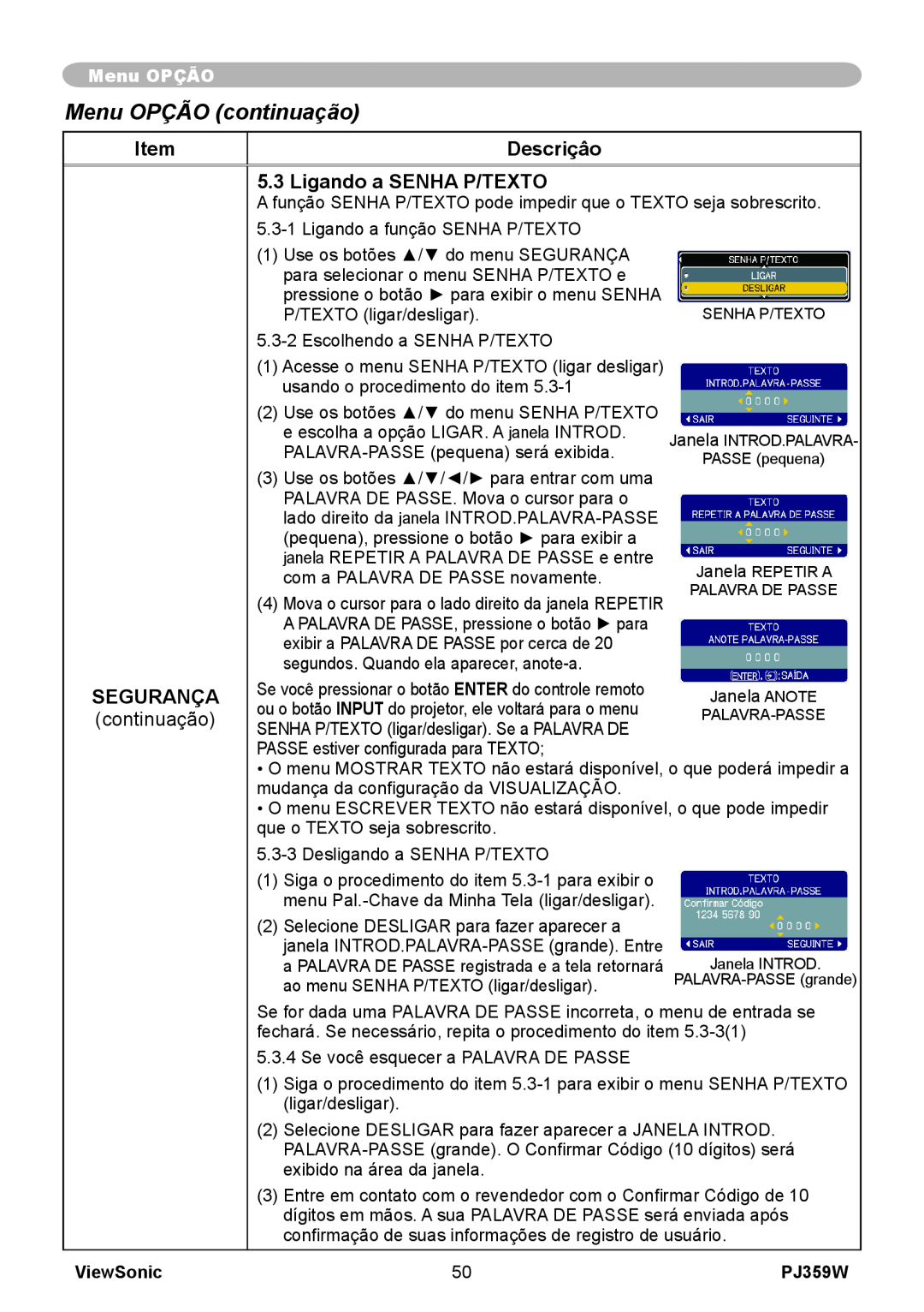 ViewSonic manual Menu OPÇÃO continuação, Descriçâo, Ligando a SENHA P/TEXTO, Segurança, ViewSonic, PJ359W 
