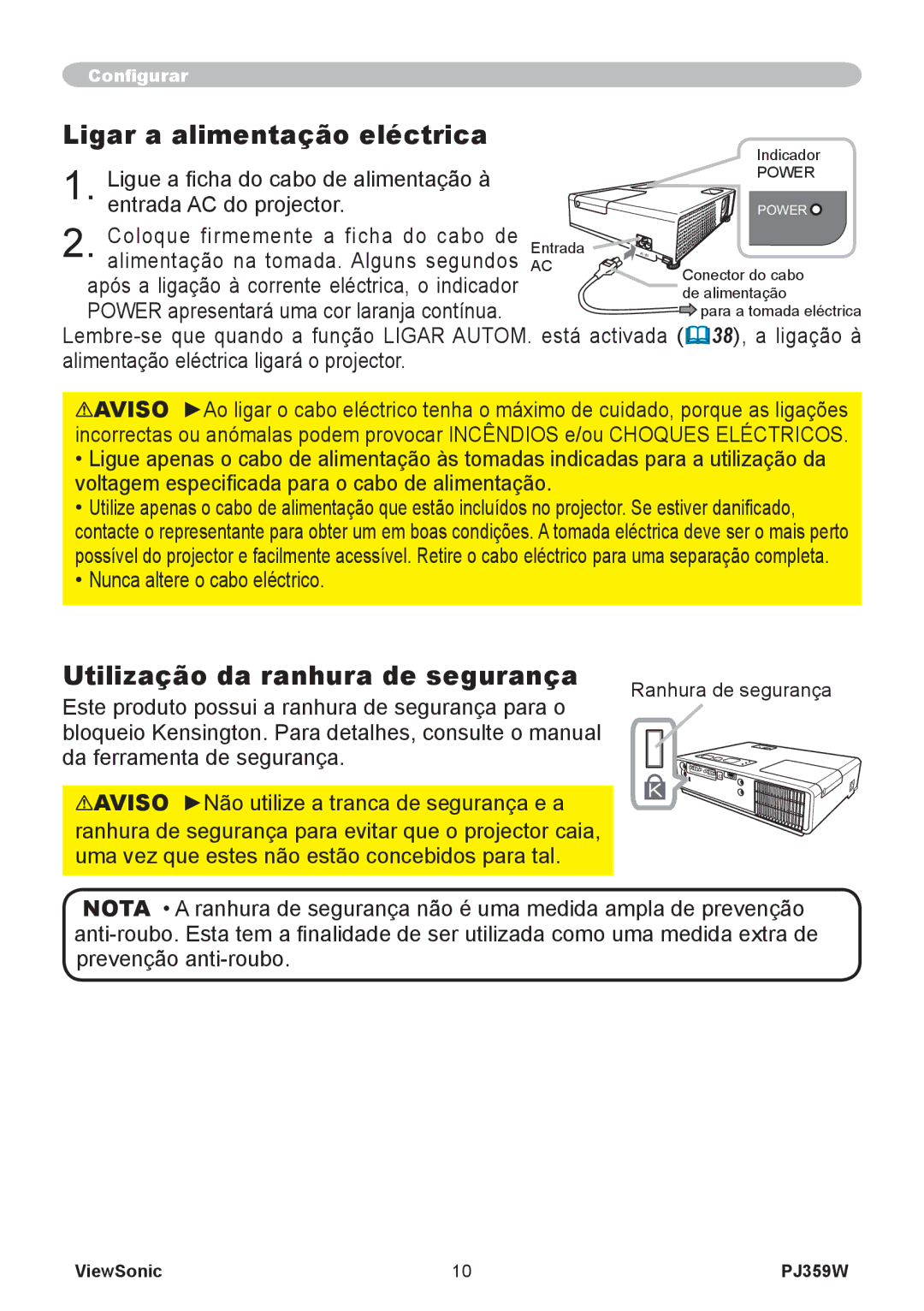 ViewSonic PJ359 manual Ligar a alimentação eléctrica, Utilização da ranhura de segurança 