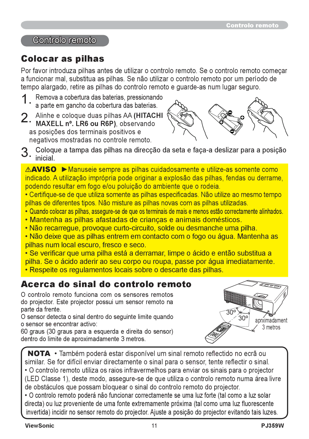 ViewSonic PJ359 manual Controlo remoto, Colocar as pilhas, Acerca do sinal do controlo remoto 