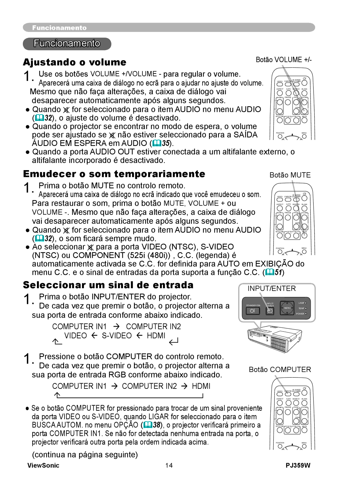 ViewSonic PJ359 manual Funcionamento, Ajustando o volume, Emudecer o som temporariamente, Seleccionar um sinal de entrada 