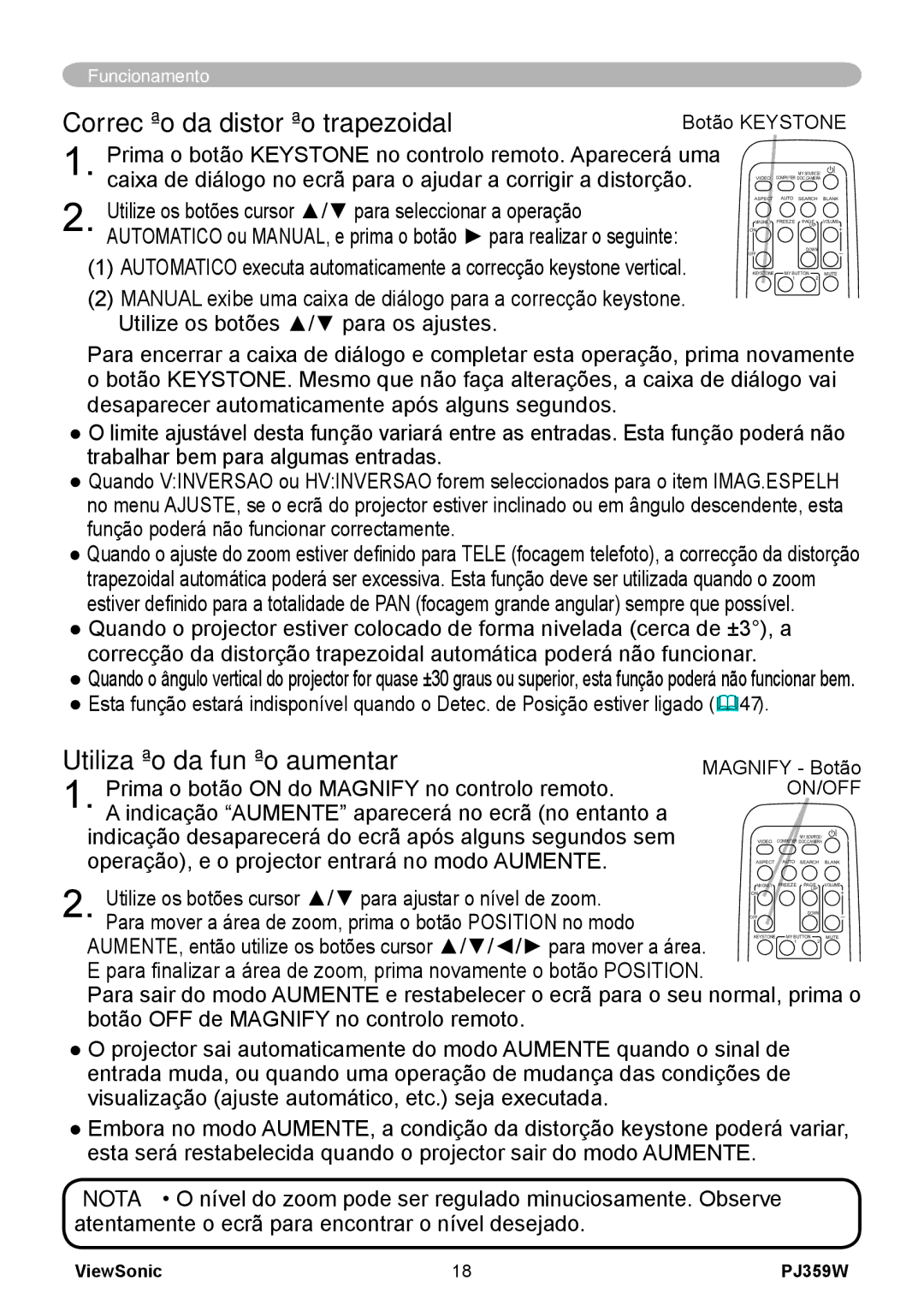 ViewSonic PJ359 manual Correcção da distorção trapezoidal, Utilização da função aumentar, Botão Keystone 