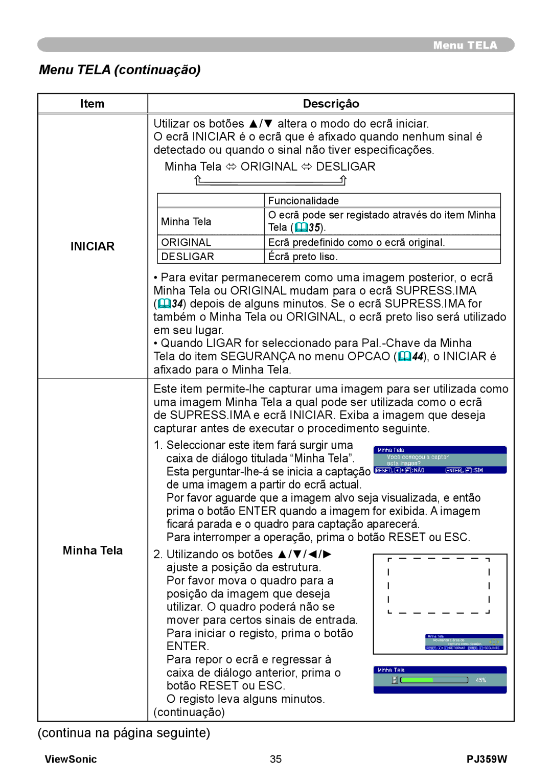 ViewSonic PJ359 manual Menu Tela continuação, Iniciar, Minha Tela 