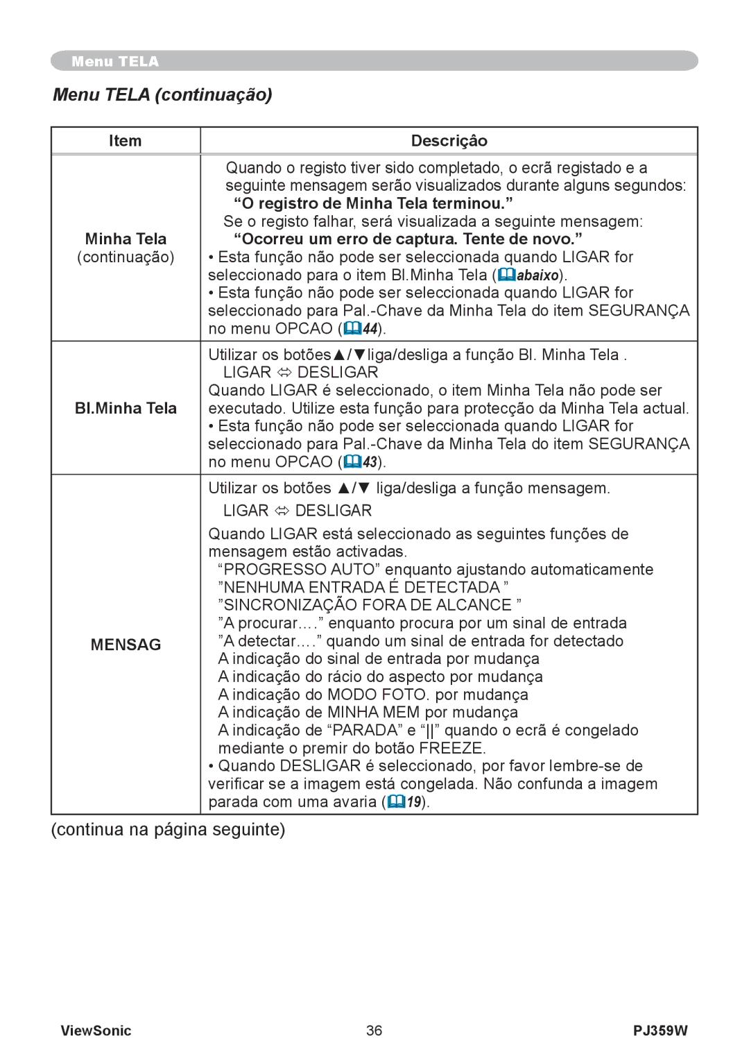 ViewSonic PJ359 manual Registro de Minha Tela terminou, Ocorreu um erro de captura. Tente de novo, Mensag 