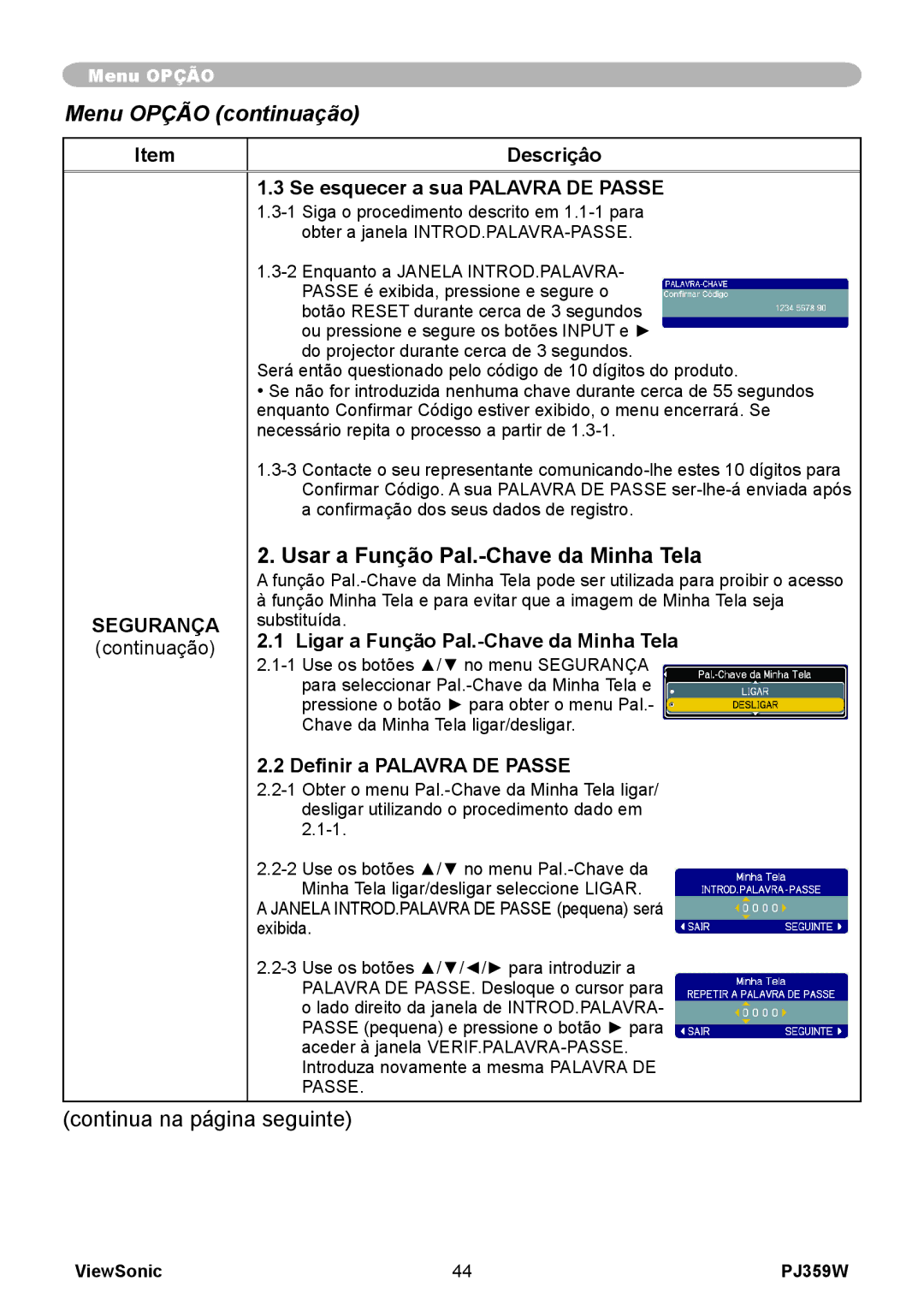 ViewSonic PJ359 Usar a Função Pal.-Chave da Minha Tela, Se esquecer a sua Palavra DE Passe, Definir a Palavra DE Passe 