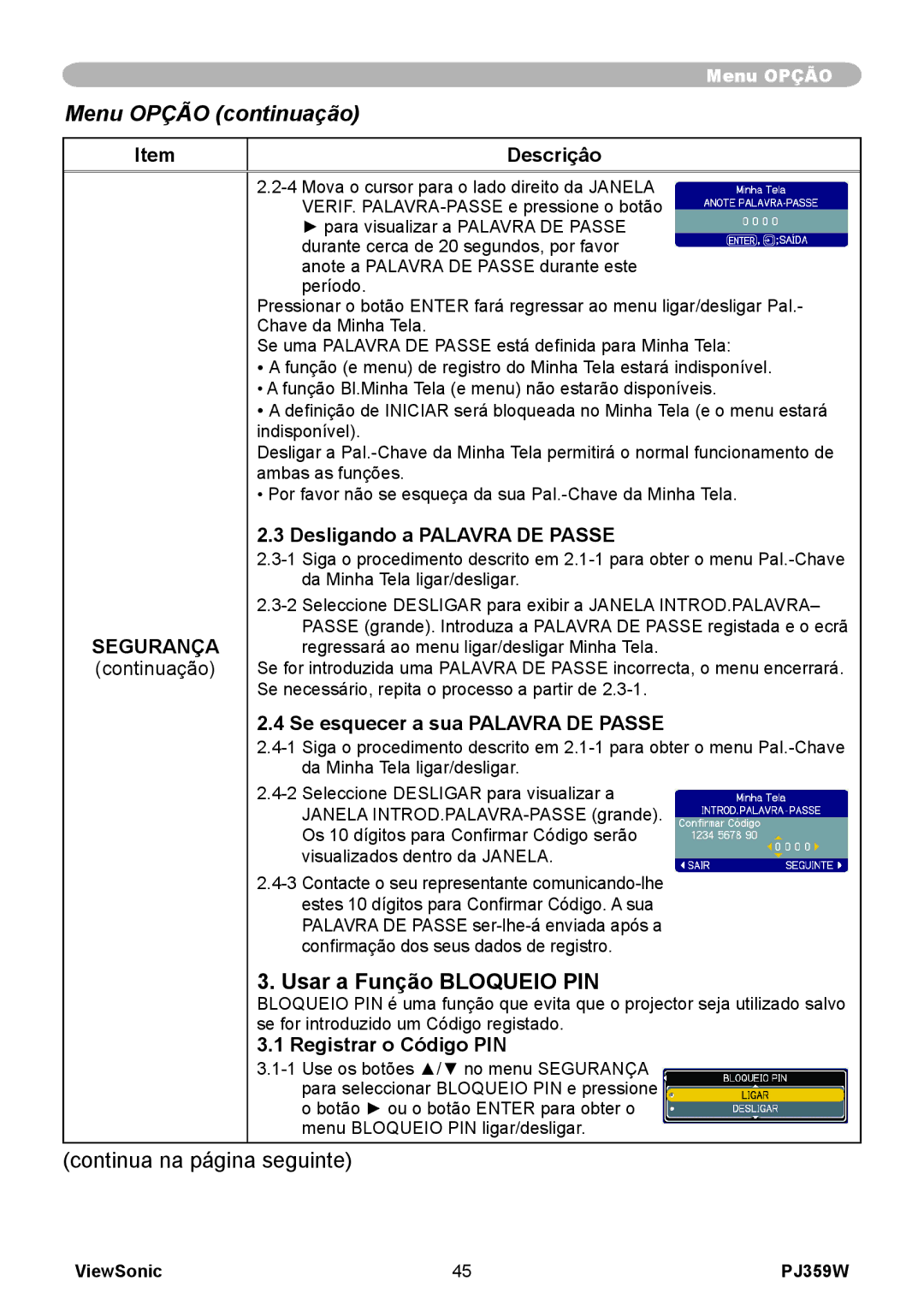 ViewSonic PJ359 manual Usar a Função Bloqueio PIN, Desligando a Palavra DE Passe, Registrar o Código PIN 