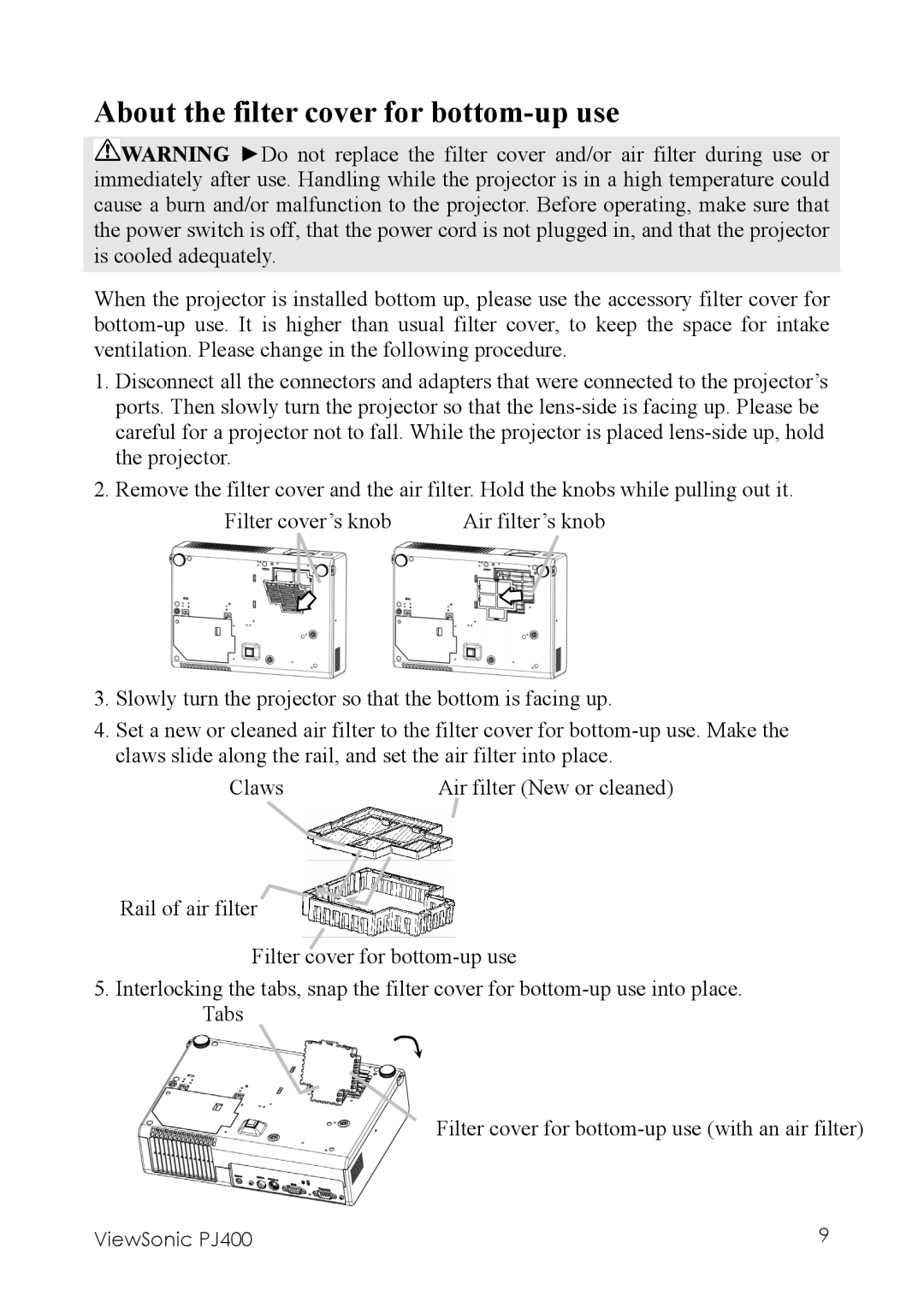 ViewSonic PJ400 manual About the filter cover for bottom-up use 