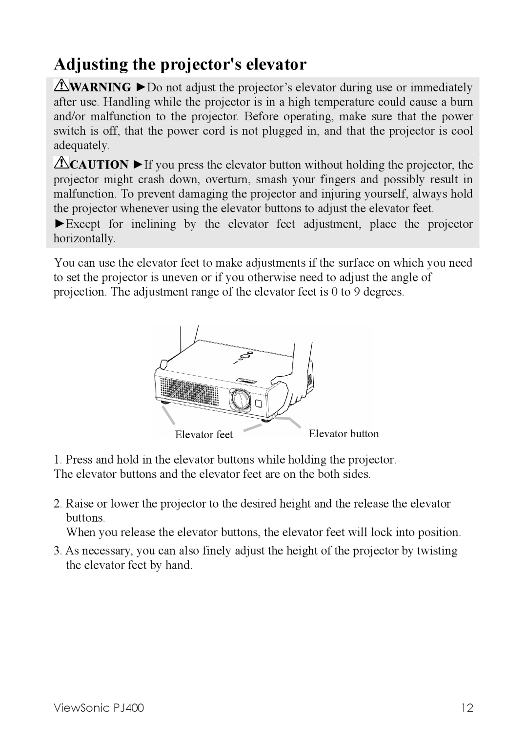 ViewSonic PJ400 manual Adjusting the projectors elevator 