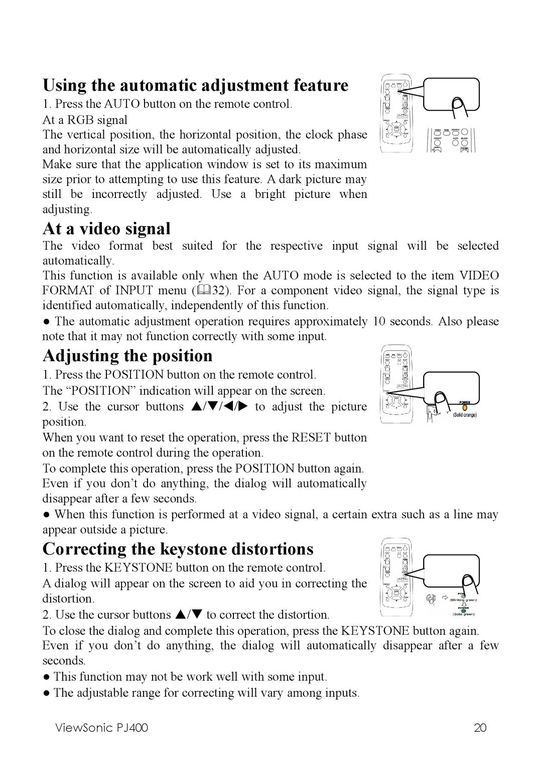 ViewSonic PJ400 manual Using the automatic adjustment feature, At a video signal, Adjusting the position 